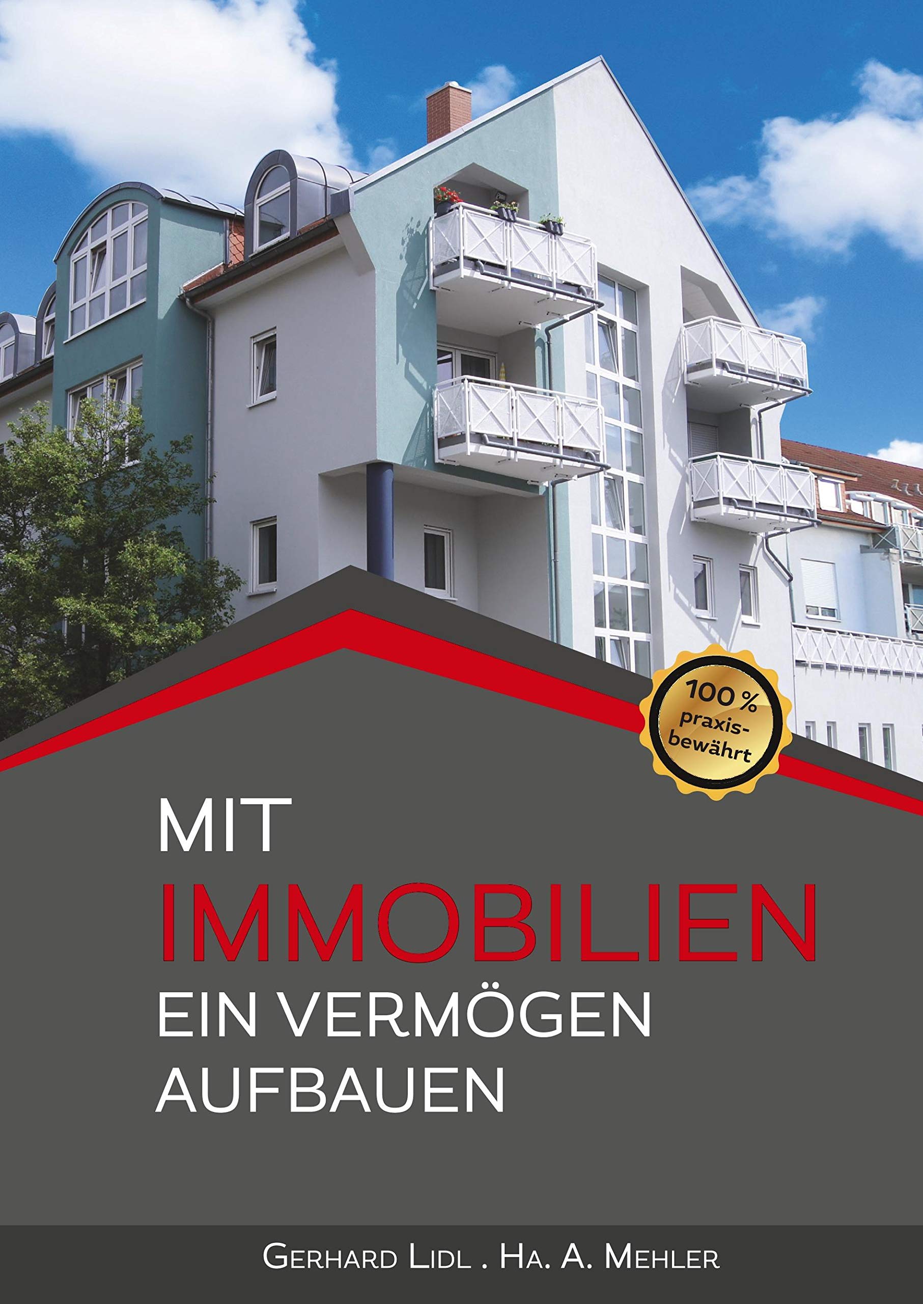Mit Immobilien ein Vermögen aufbauen Law