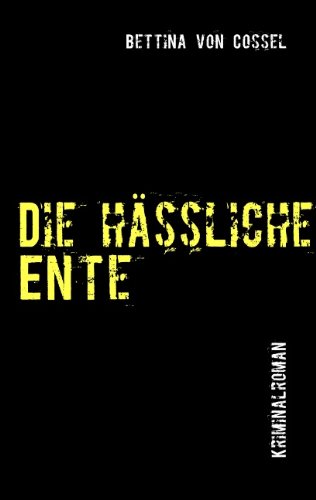Die hässliche Ente: Superintendent Darlings 1. Fall Crime & Thrillers