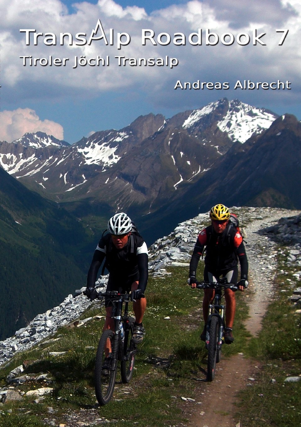 Transalp Roadbook 7: Tiroler Jöchl Transalp Leisure, Home & Garden