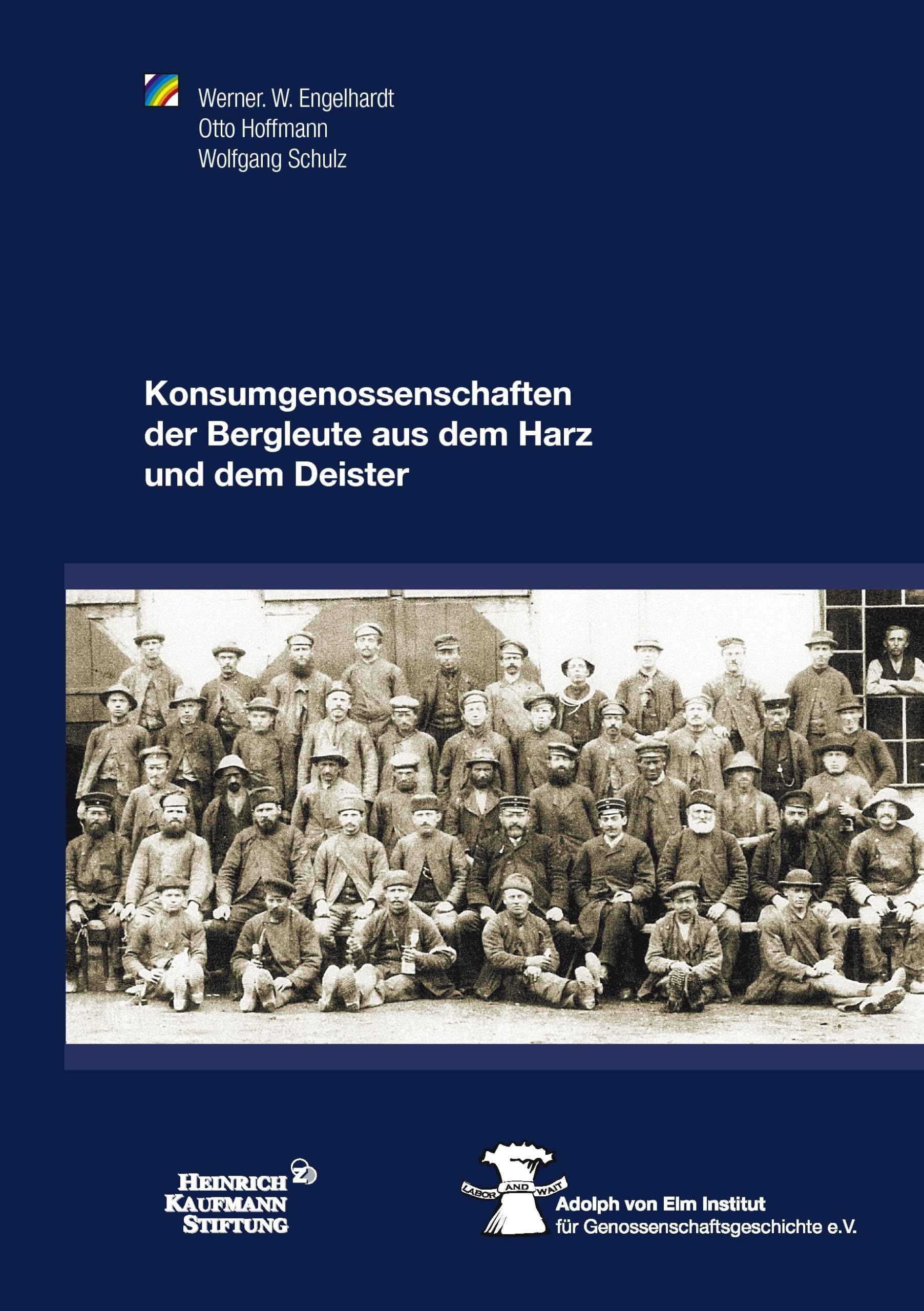 Konsumgenossenschaften der Bergleute aus dem Harz  und dem Deister Law