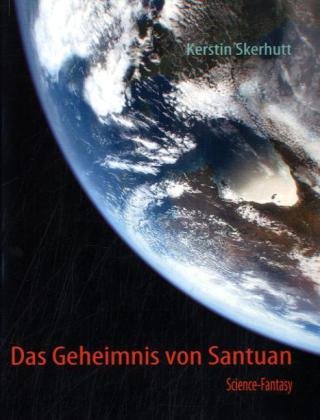Das Geheimnis von Santuan Fantasy & Sci-Fi