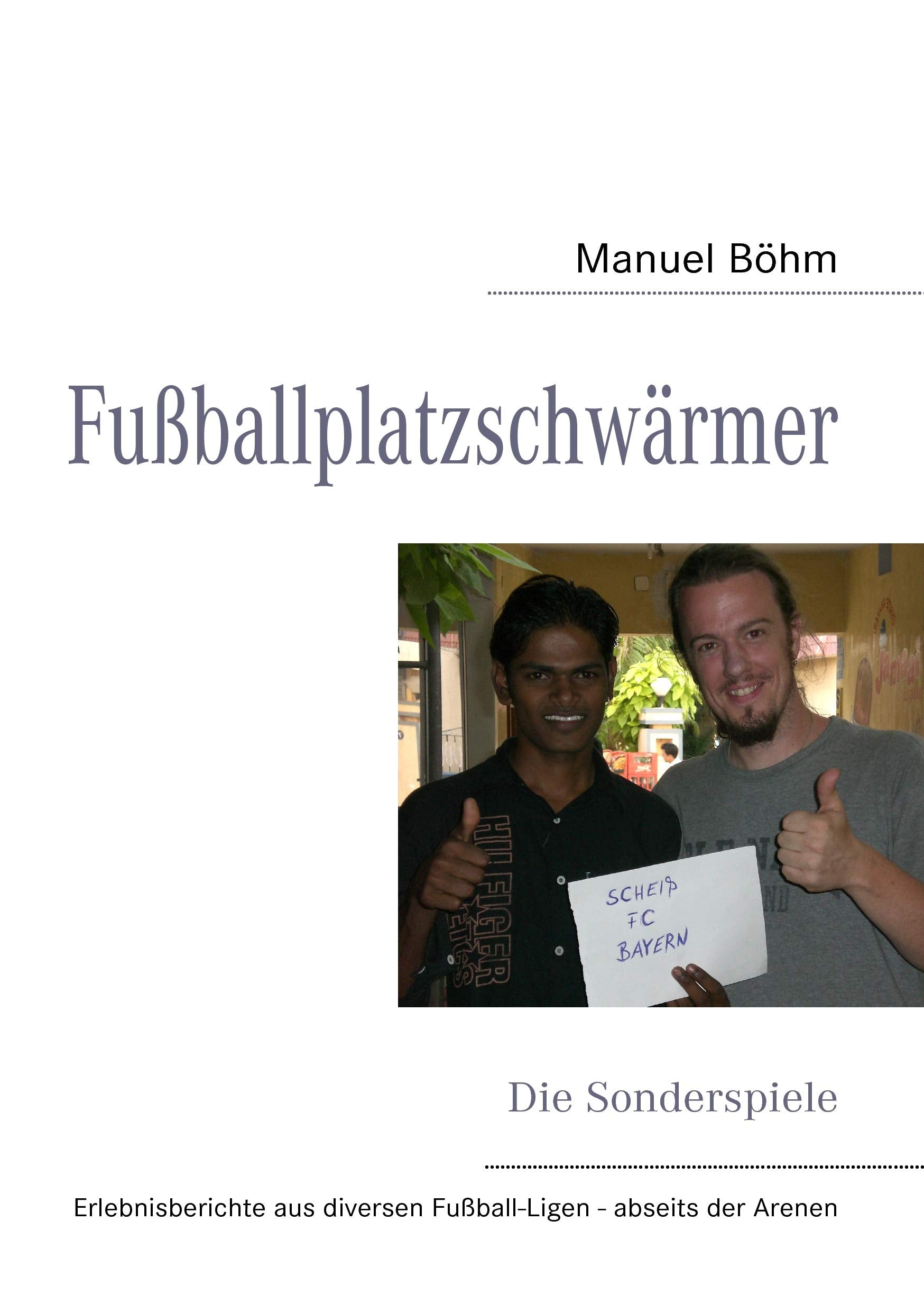 Fußballplatzschwärmer: Die Sonderspiele Leisure & Fun