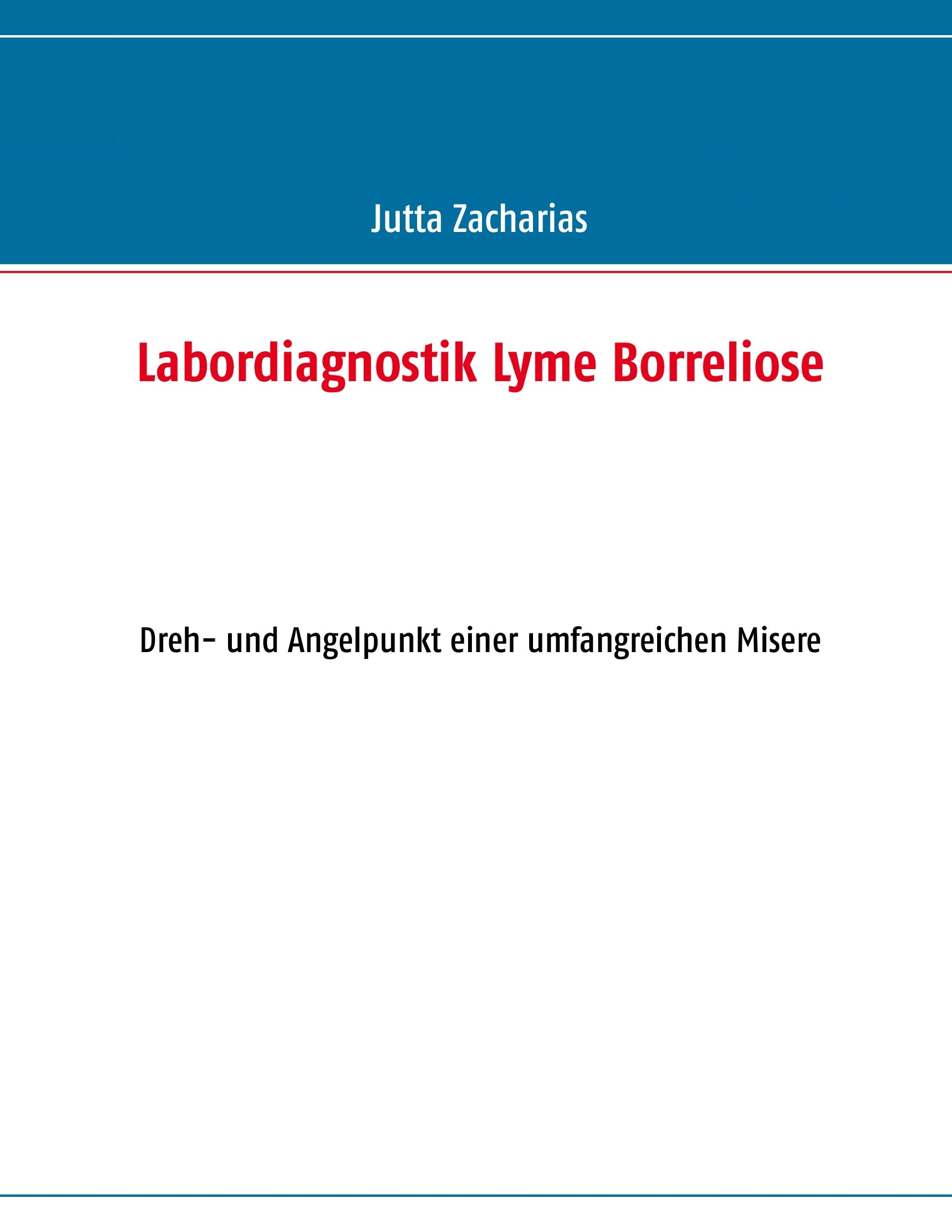 Labordiagnostik Lyme Borreliose Medicine