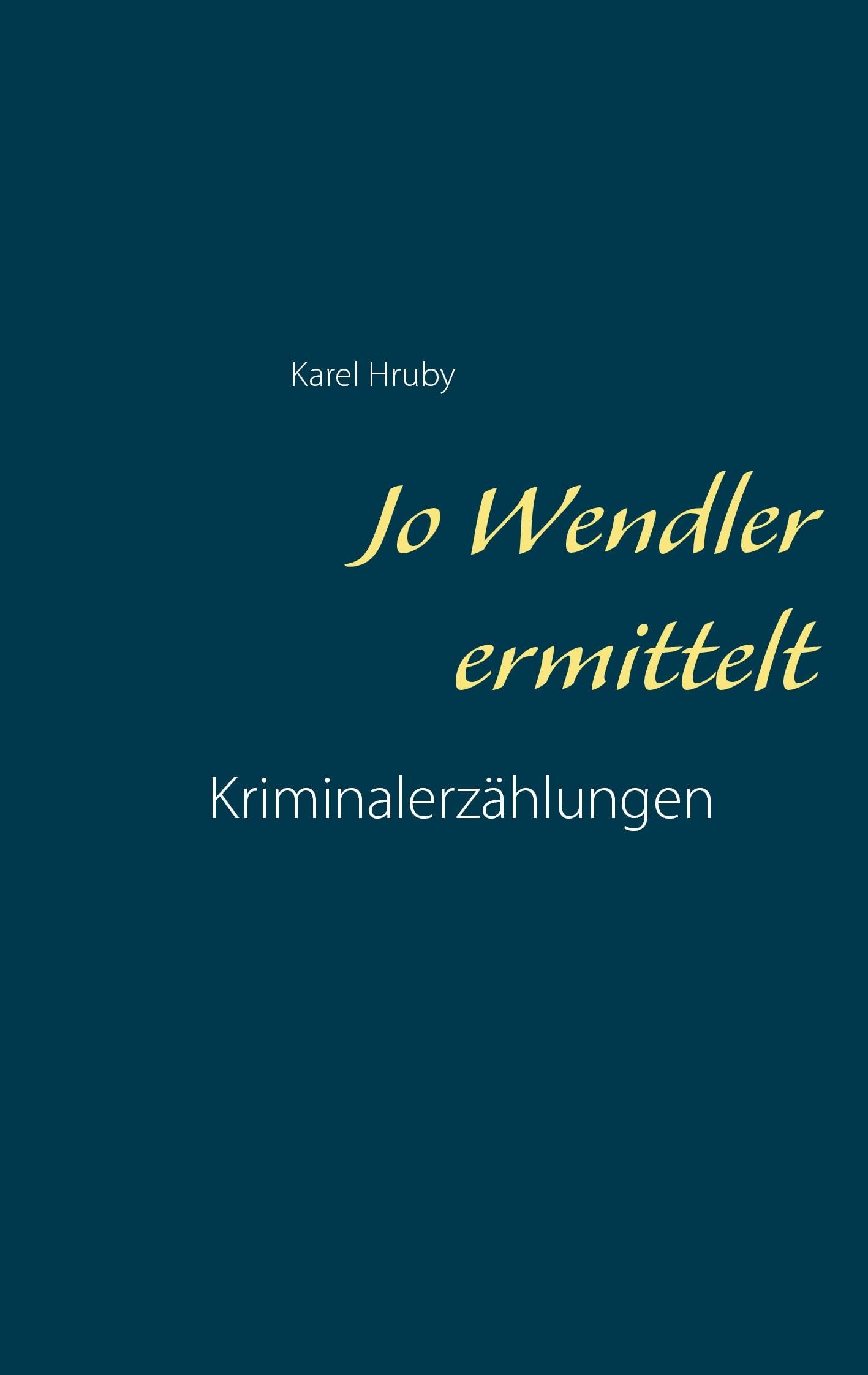 Jo Wendler deckt auf: Kriminalerzählungen Action & Adventure
