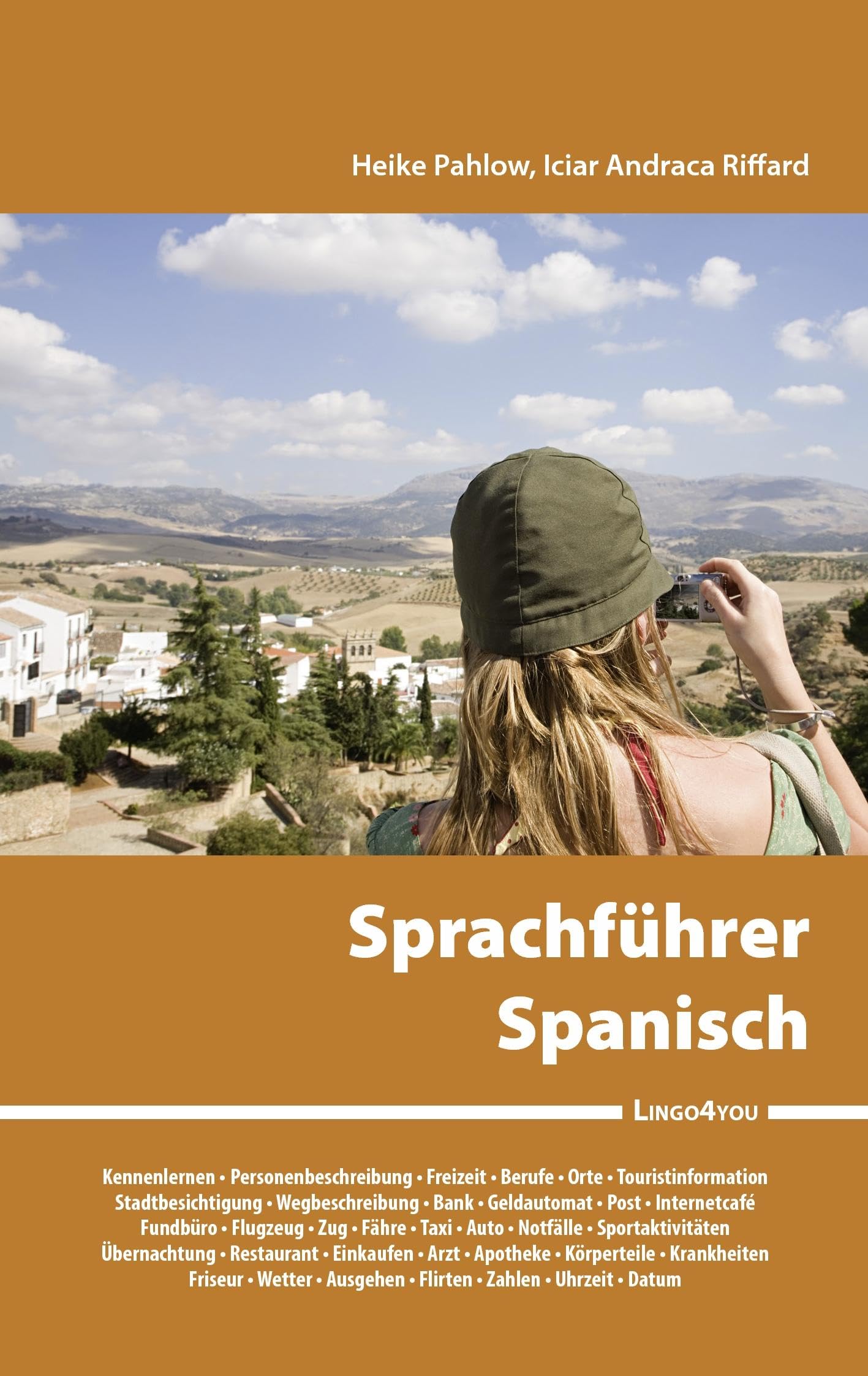 Lingo4you Sprachführer Spanisch: Nützliche spanische Vokabeln und Redewendungen Foreign Languages ​​& Dictionaries
