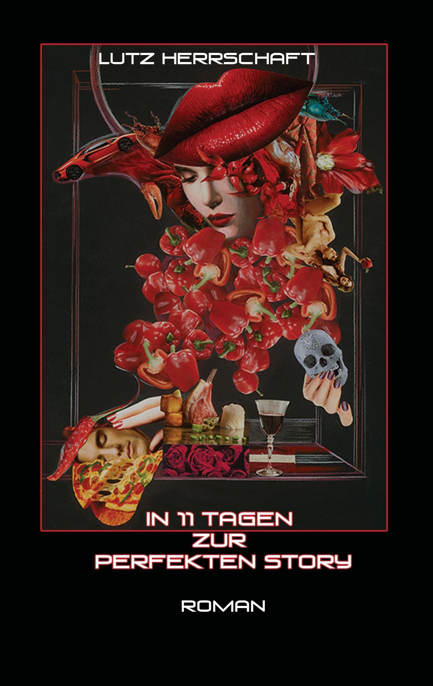 In 11 Tagen zur perfekten Story: Roman Contemporary literature