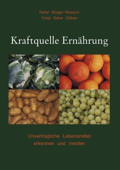 Kraftquelle Ernährung: Unverträgliche Lebensmittel erkennen und meiden Medicine