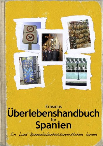 Erasmus Überlebenshandbuch für Spanien Travelogues