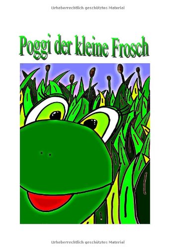 Poggi der kleine Frosch Novels & Short Stories
