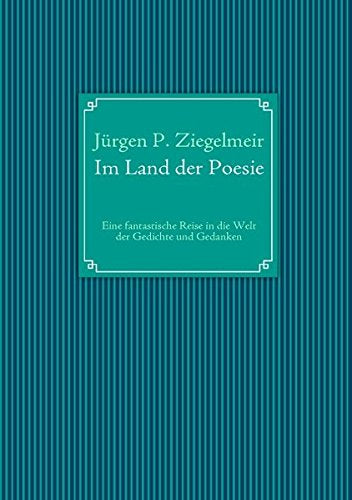 Im Land der Poesie Poetry