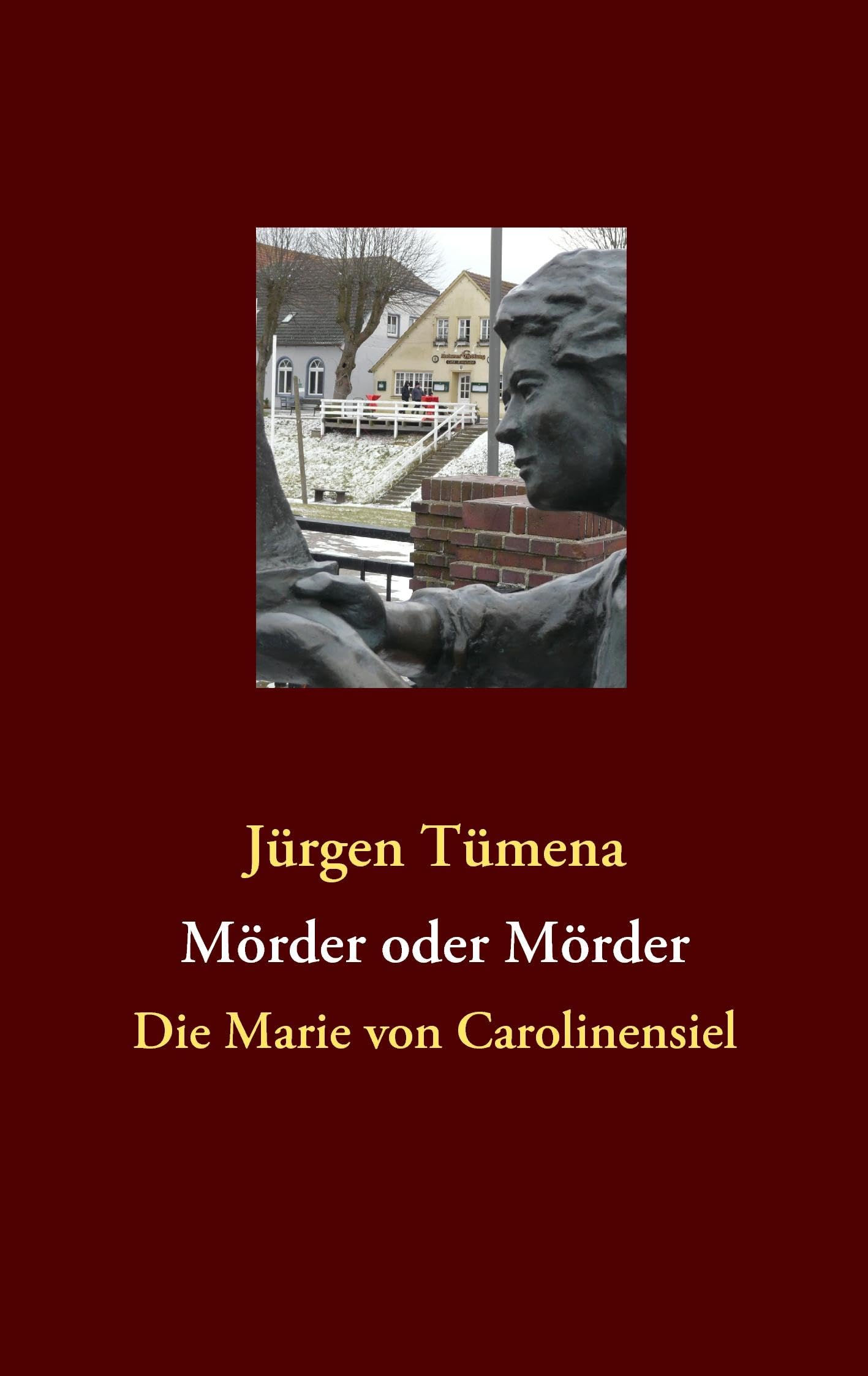 Die Marie von Carolinensiel Contemporary literature