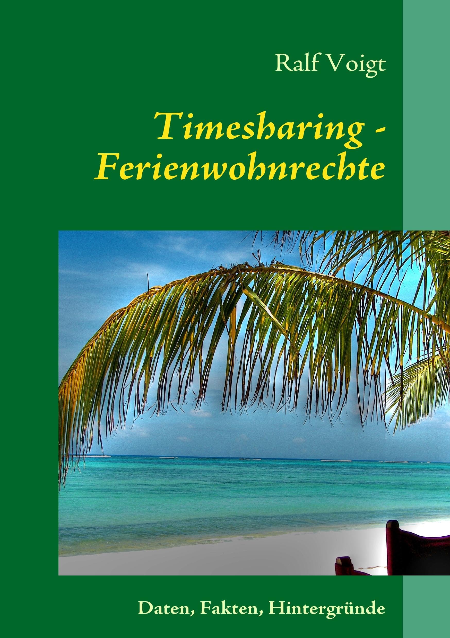 Timesharing - Ferienwohnrechte: Alles, was Sie über Timesharing wissen sollten Business, Finance & Career