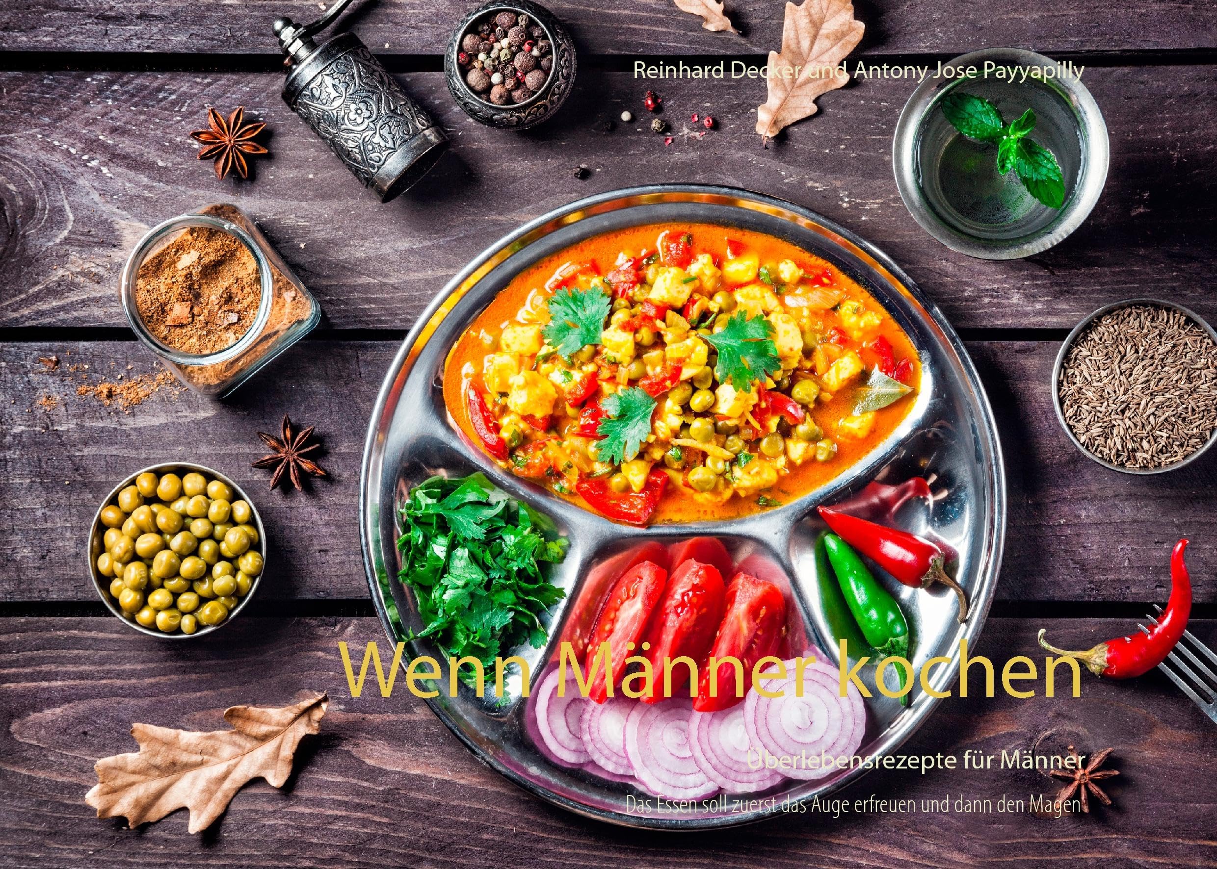 Wenn Männer kochen: Überlebensrezepte für Männer Leisure, Home & Garden