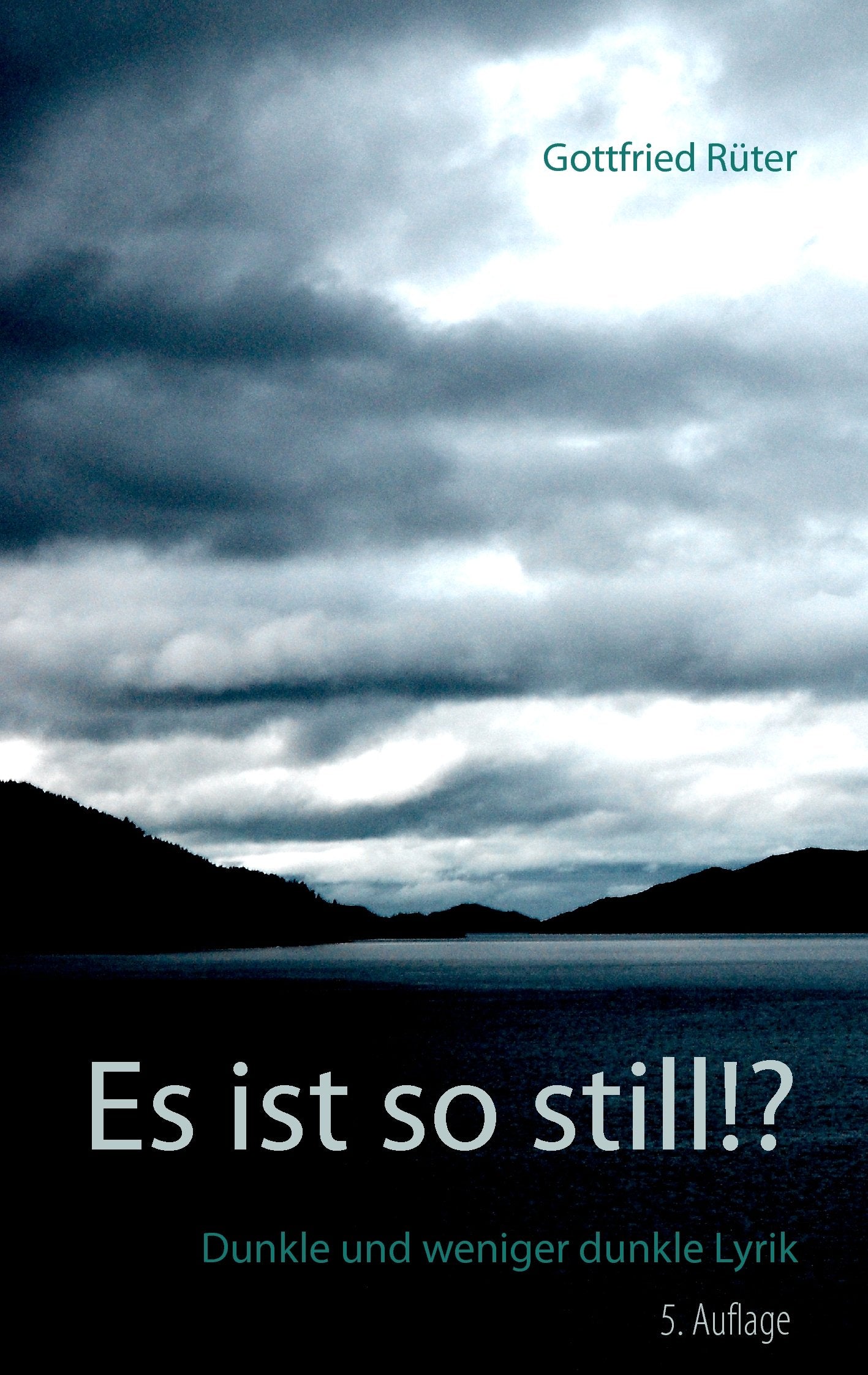 Es ist so still!? Poetry