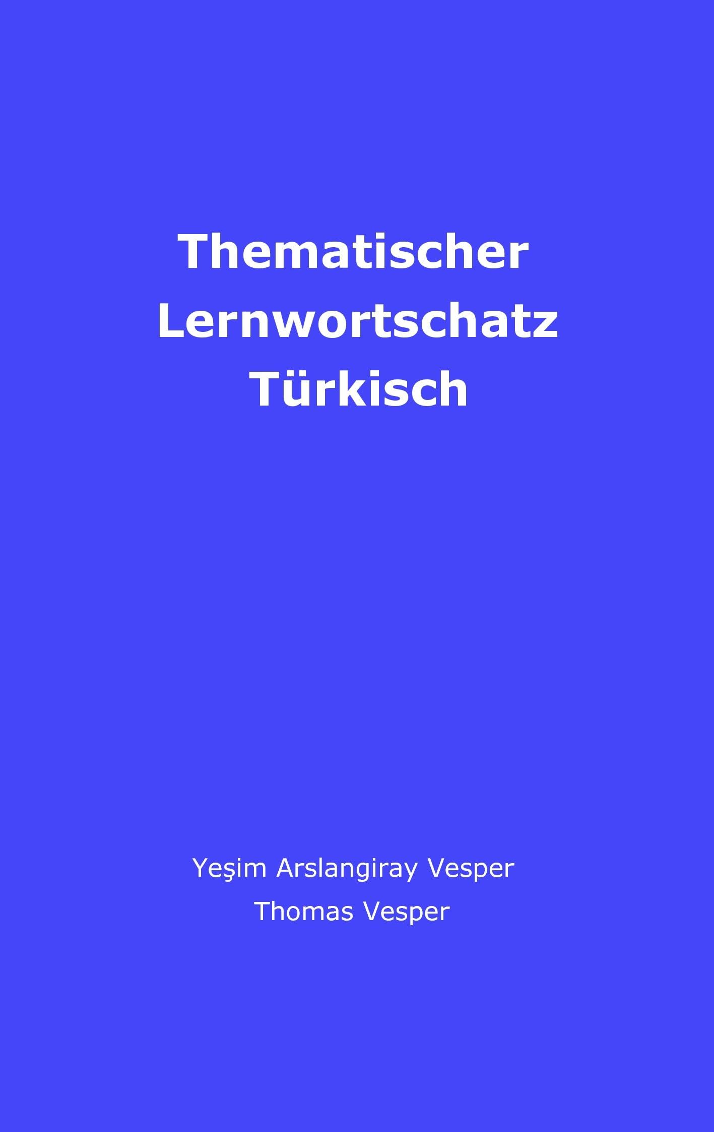 Thematischer Lernwortschatz Türkisch Study Guides