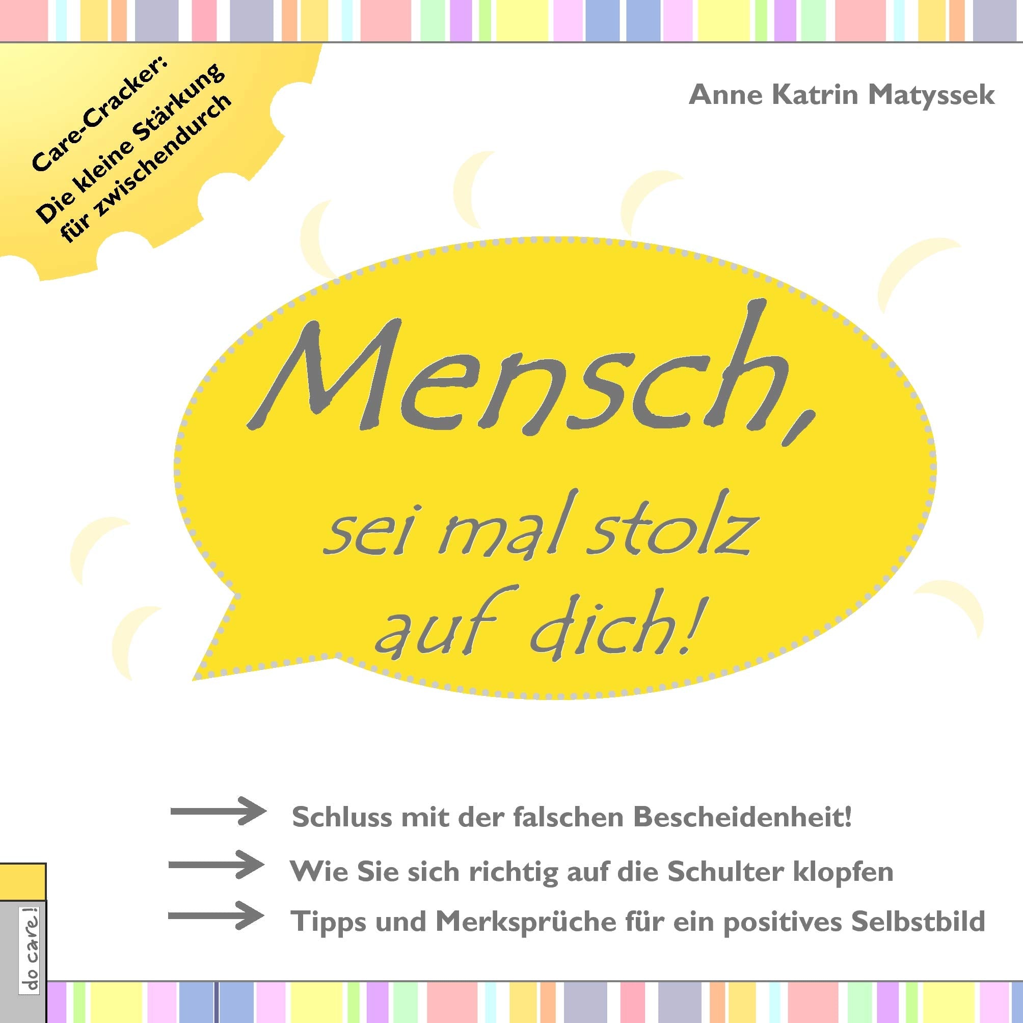 Mensch, sei mal stolz auf dich! Lifestyle