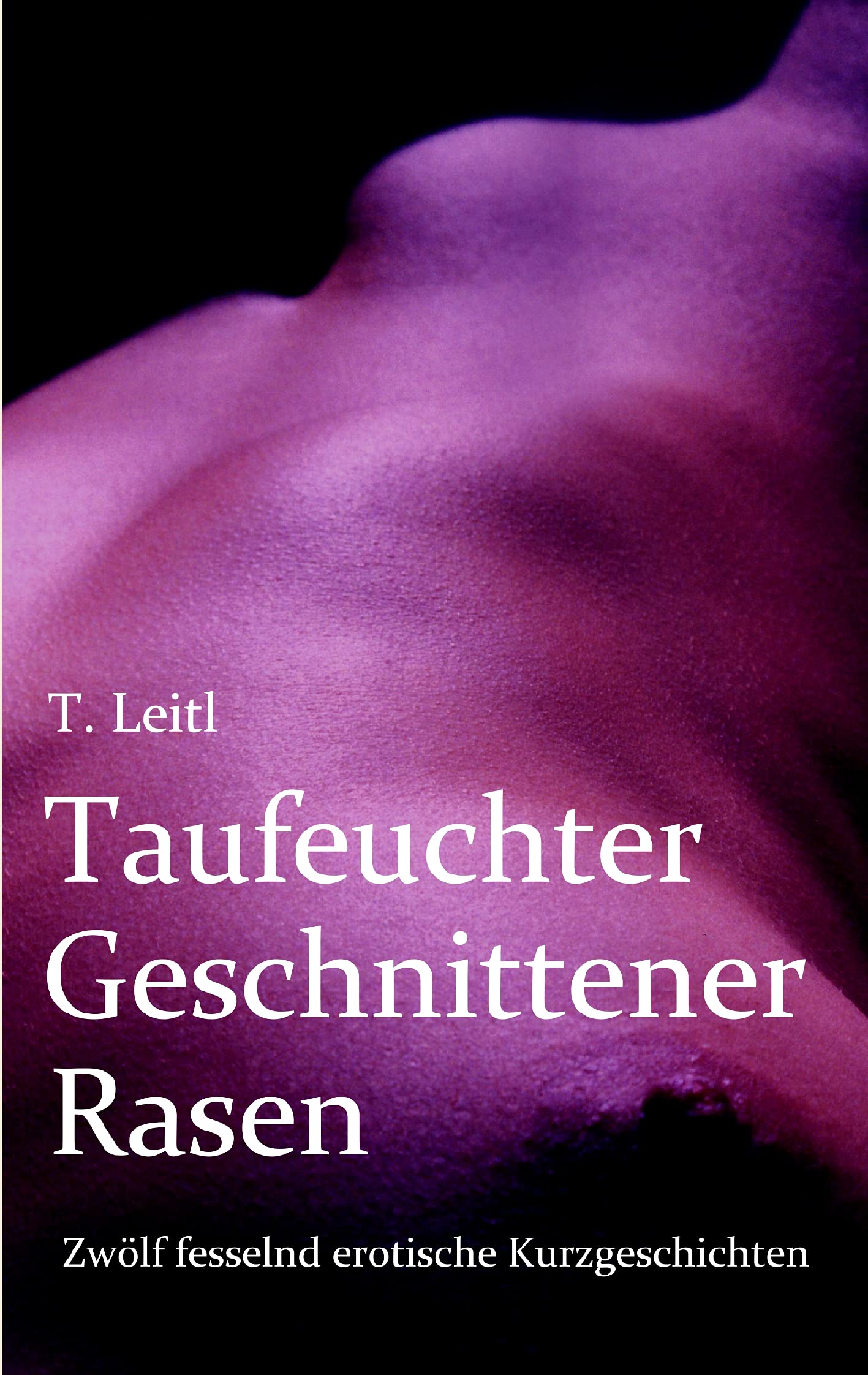 Taufeuchter Geschnittener Rasen Contemporary literature