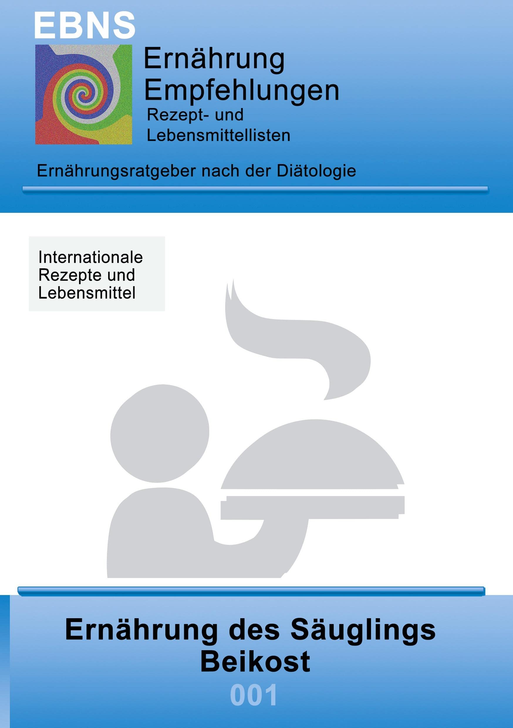 Ernährung - Säuglings - Beikost: Diätetik - Ernährung - Säuglings - Beikost Leisure, Home & Garden