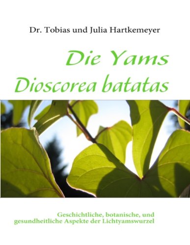 Die Yams Dioscorea batatas Natural Sciences Books