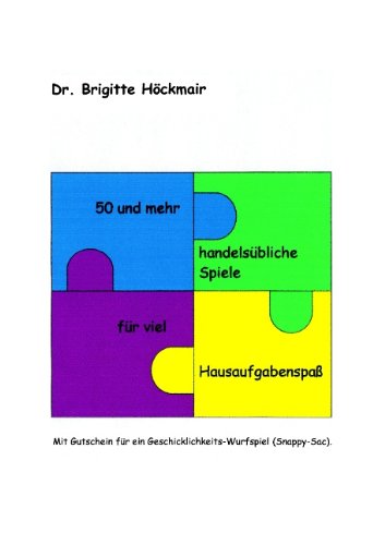 50 und mehr handelsübliche Spiele für viel Hausaufgabenspaß Learning & Reference