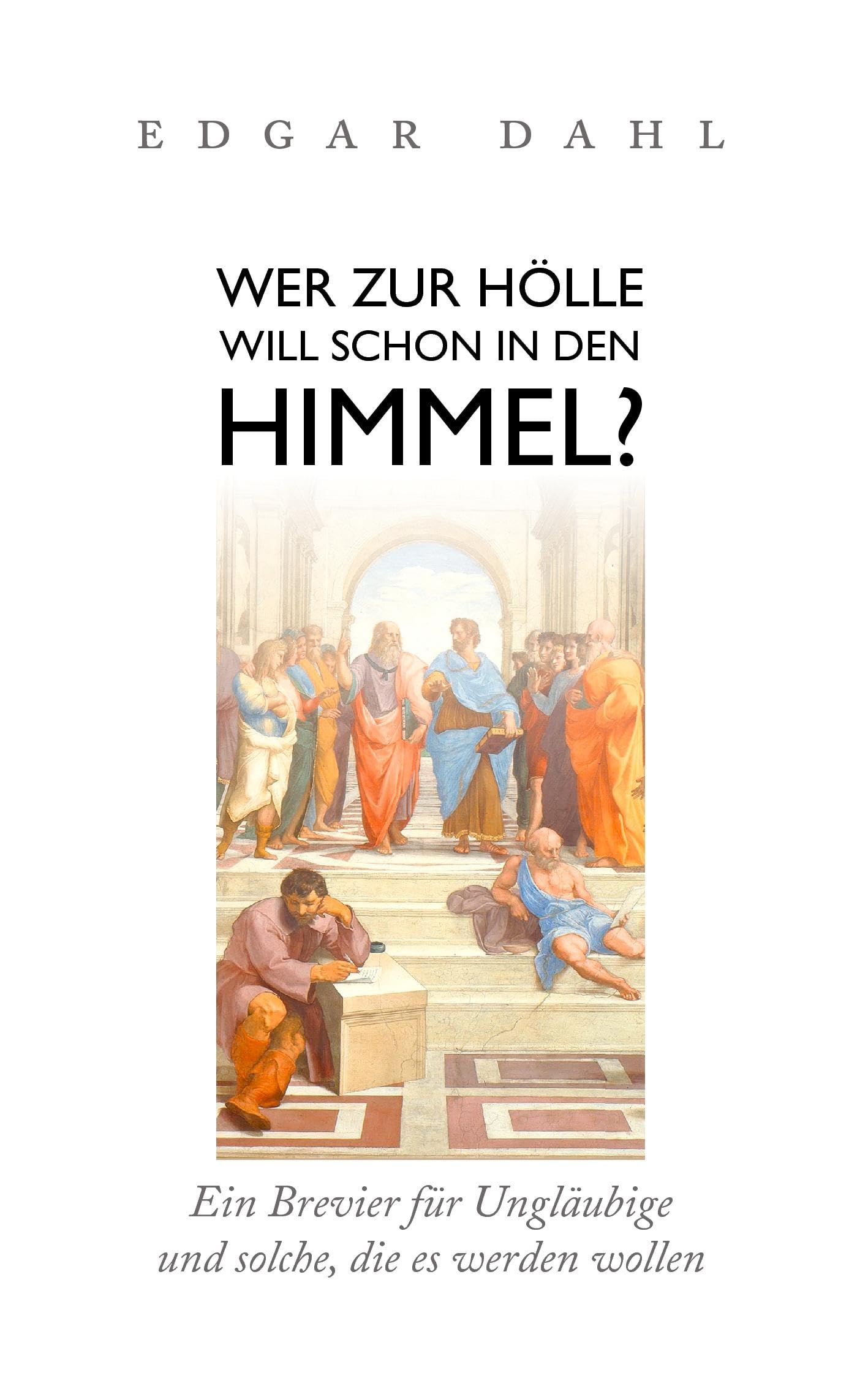 Wer zur Hölle will schon in den Himmel? Social Sciences
