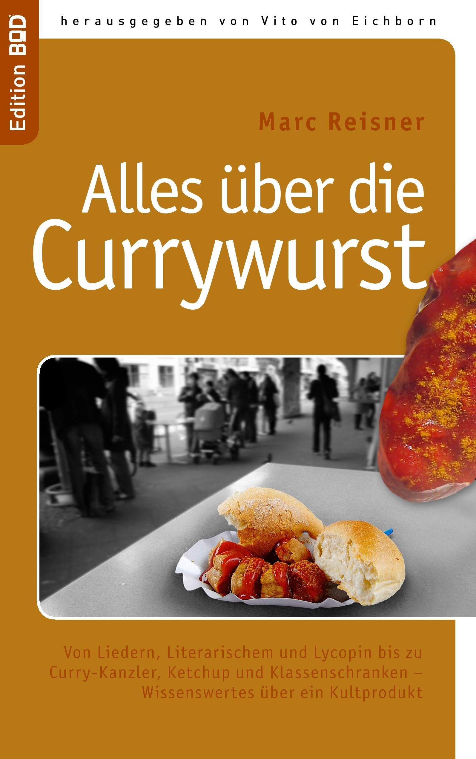 Alles über die Currywurst Leisure, Home & Garden Books