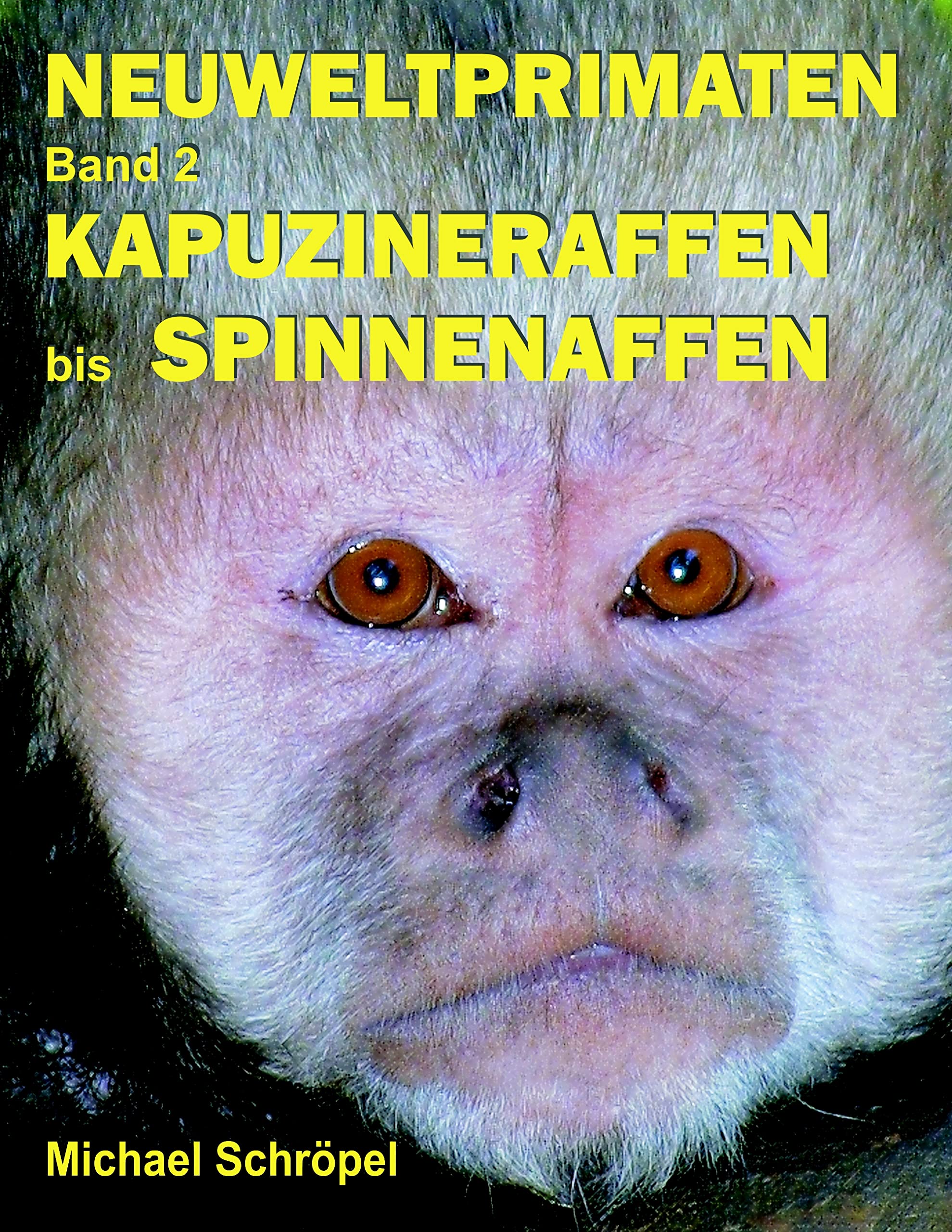 Neuweltprimaten Band 2 Kapuzineraffen bis Spinnenaffen Leisure, Home & Garden