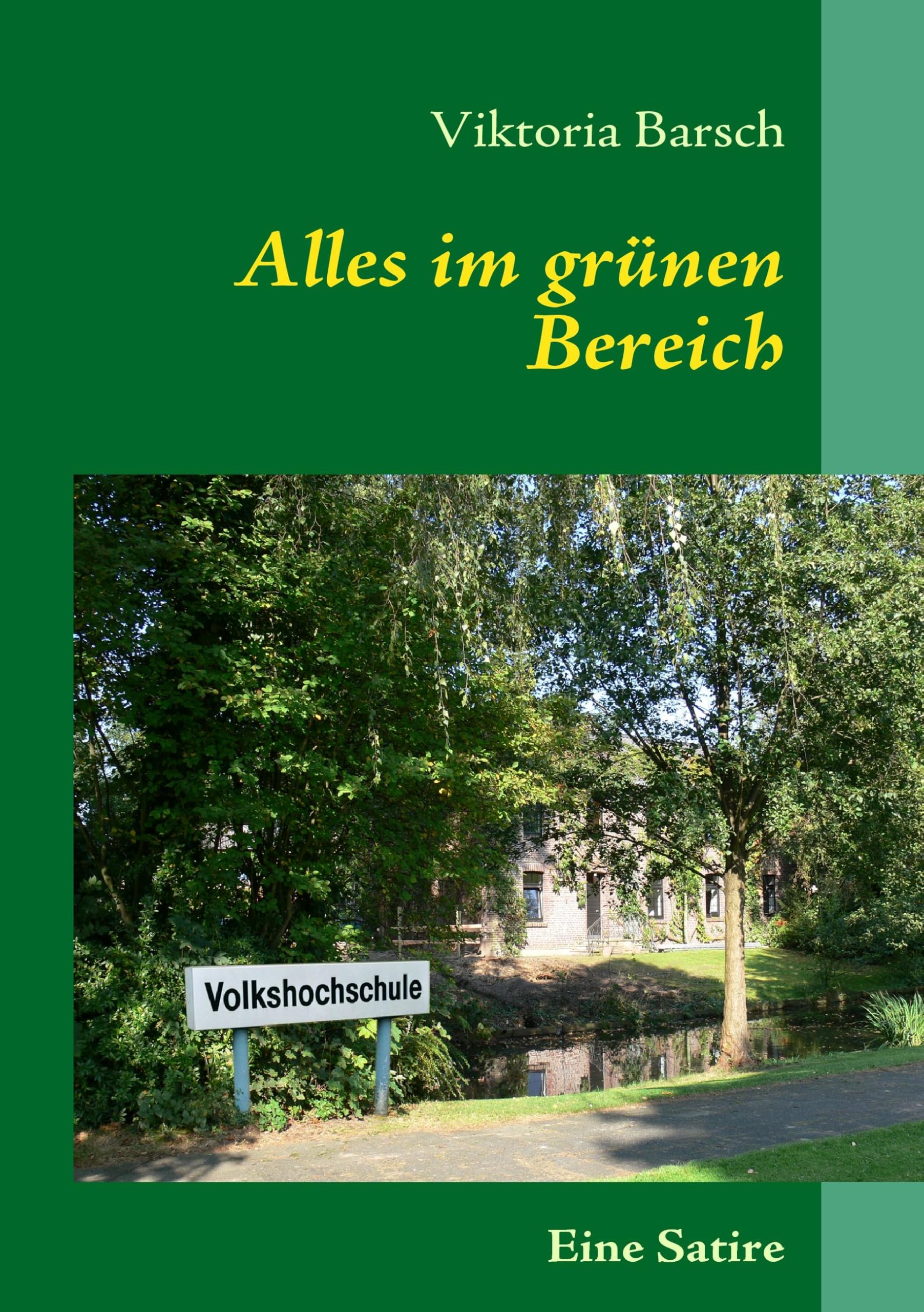 Alles im grünen Bereich Humour & Satire