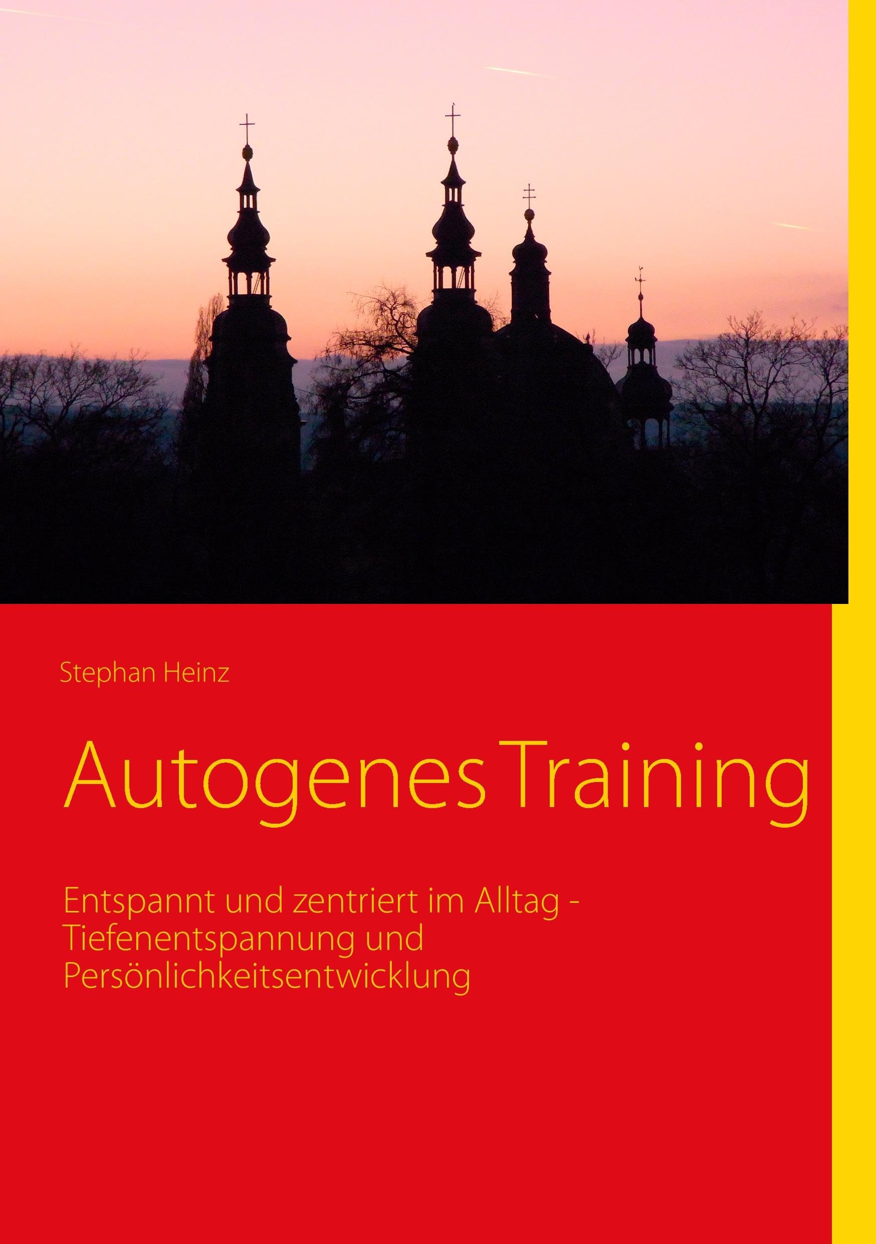 Autogenes Training: Entspannt und zentriert im Alltag - Tiefenentspannung und Persönlichkeitsentwicklung Parents & Children