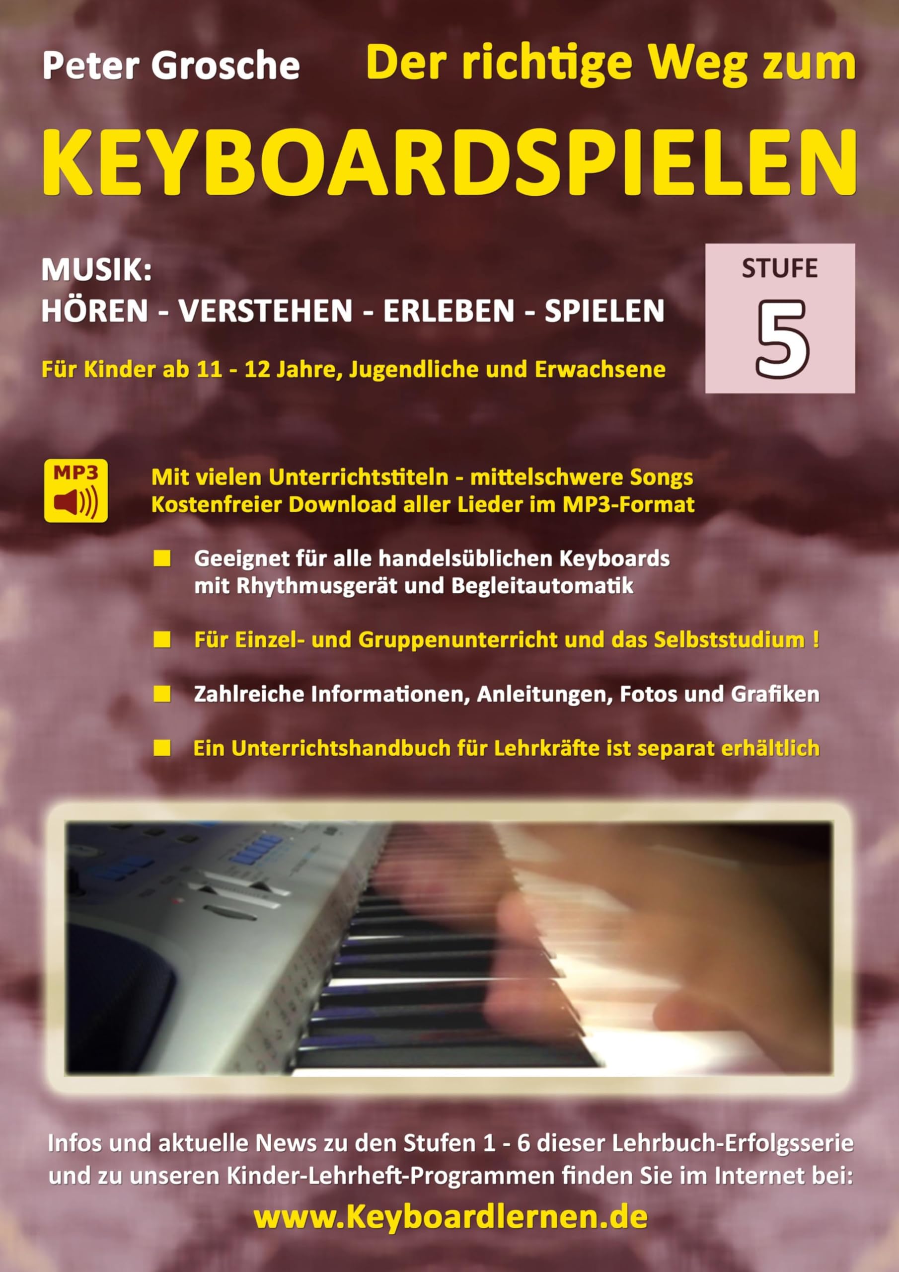Der richtige Weg zum Keyboardspielen (Stufe 5) book