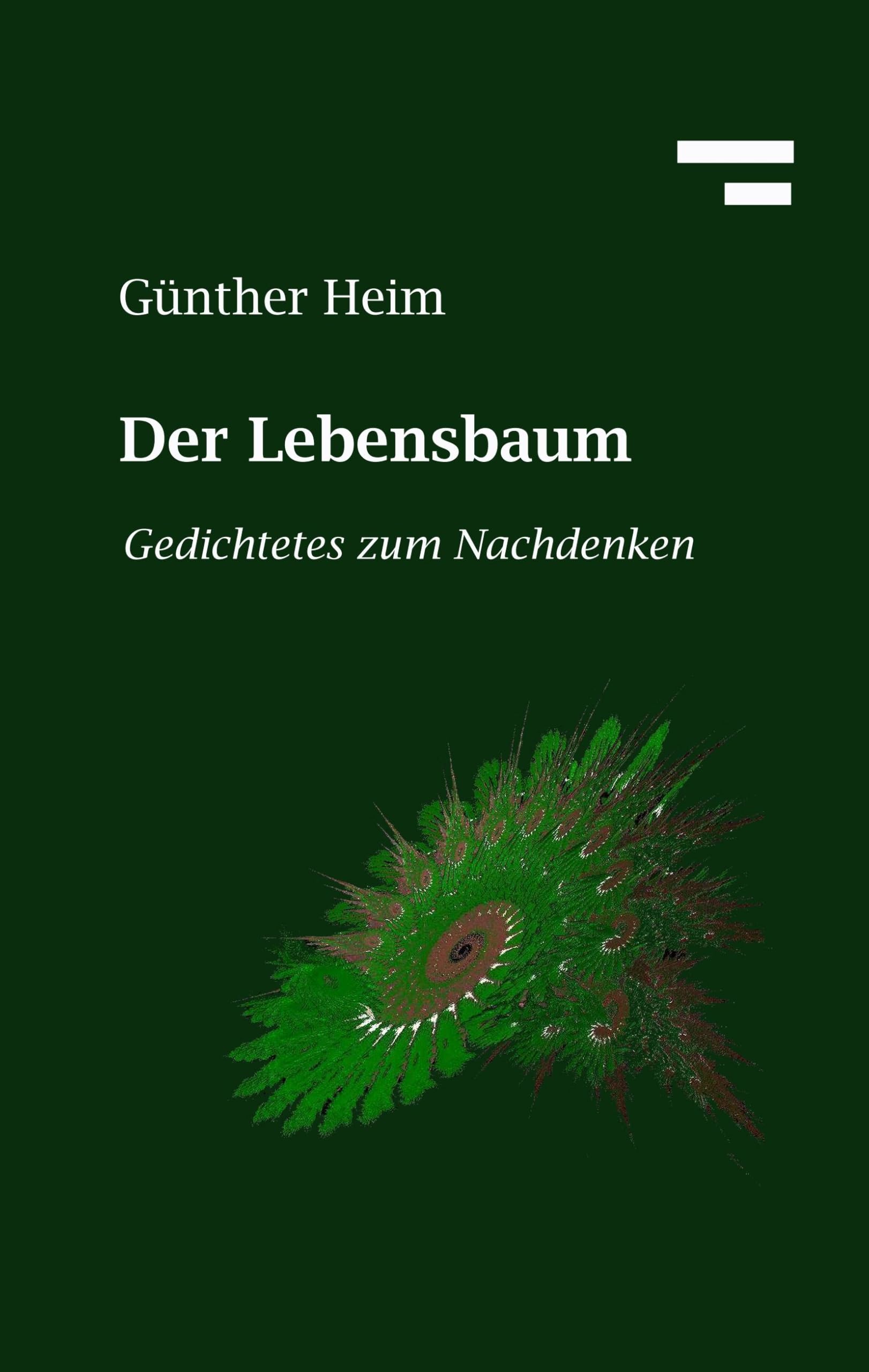 Der Lebensbaum: Gedichtetes zum Nachdenken Poetry