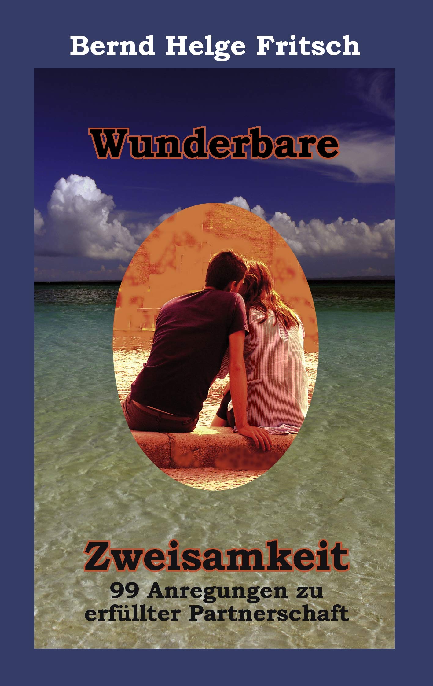 Wunderbare Zweisamkeit Contemporary literature