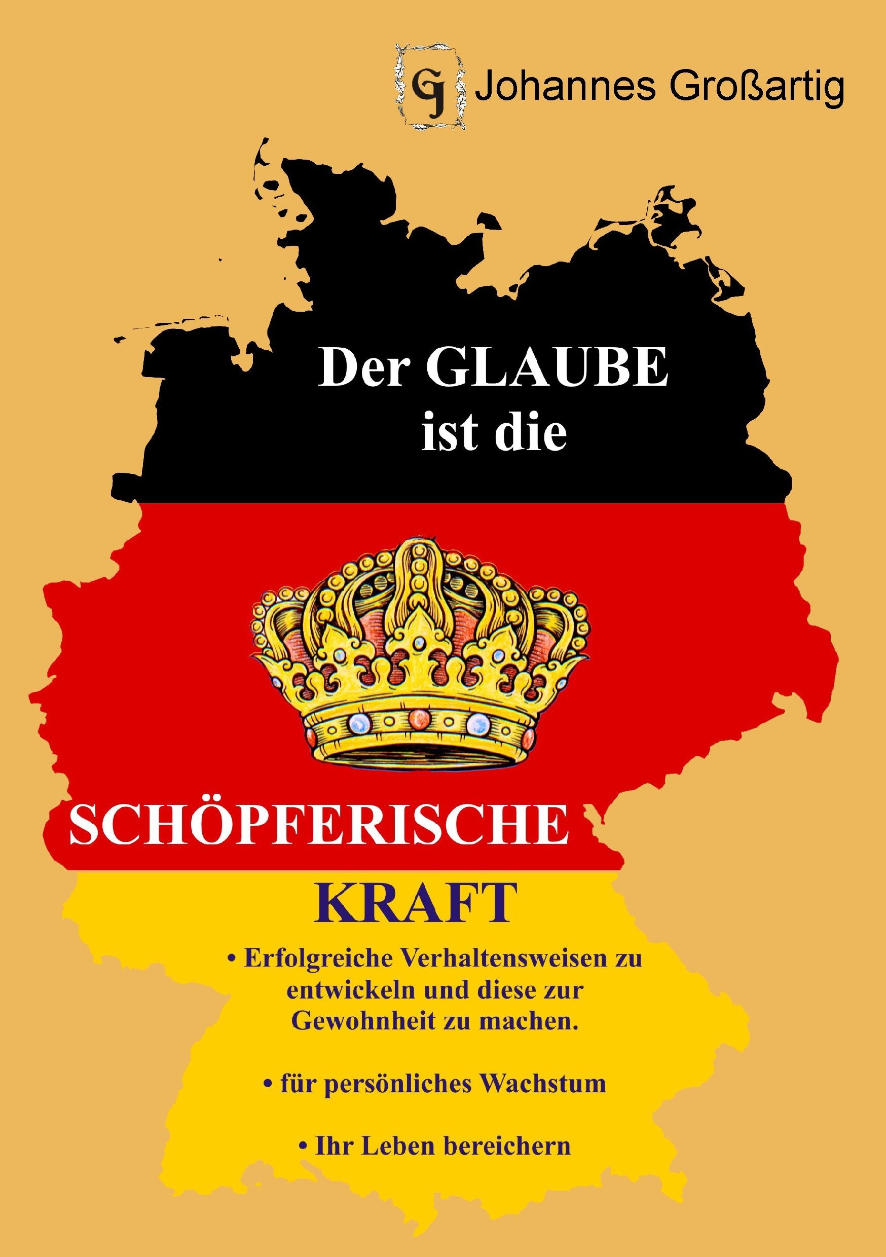 Der Glaube ist die schöpferische Kraft Business, Finance & Career