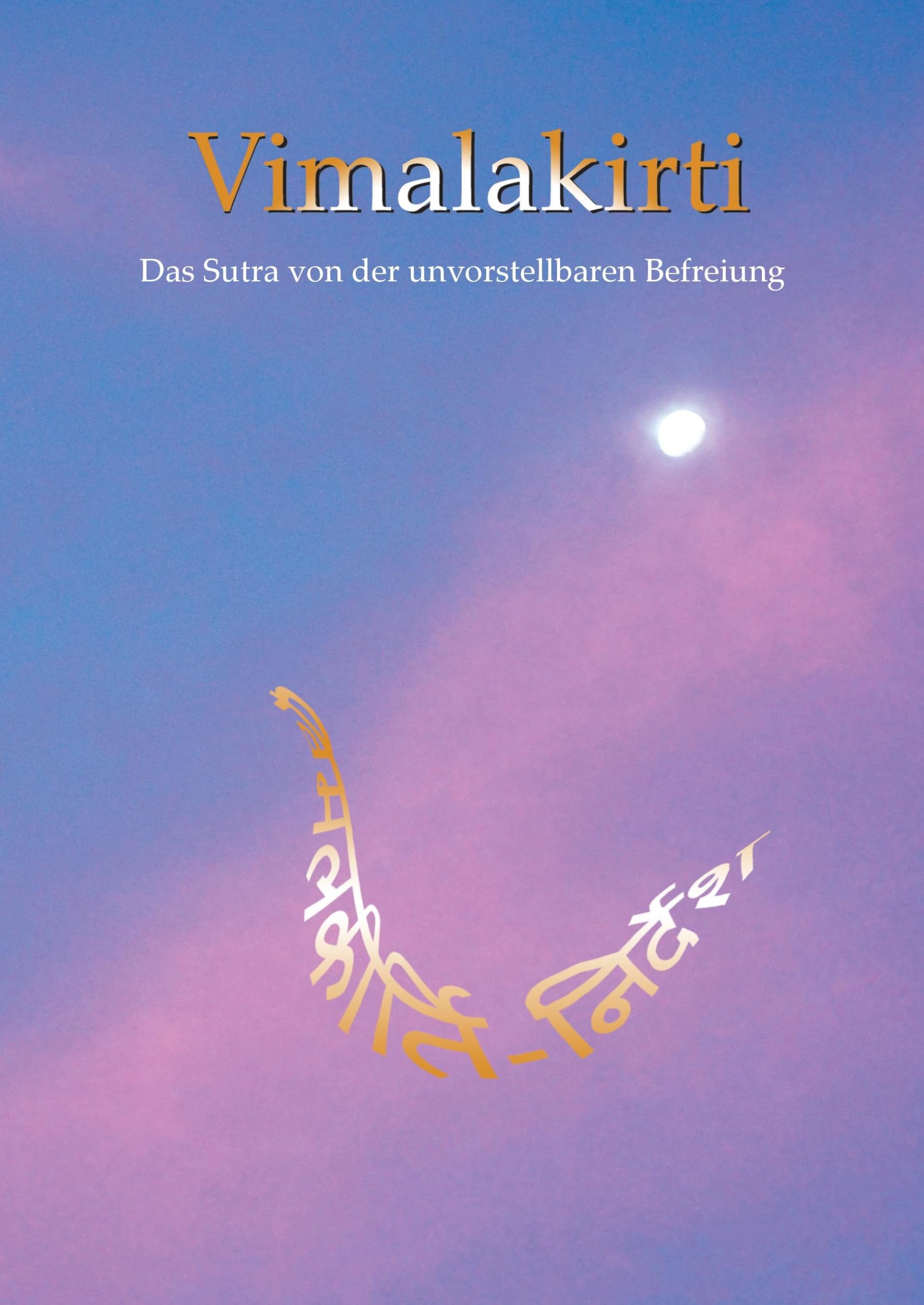 Vimalakirti: Das Sutra von der unvorstellbaren Befreiung Religion & Esotericism