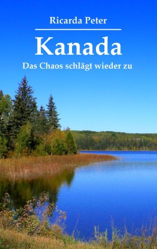 Kanada - Das Chaos Schlgt Wieder Zu book