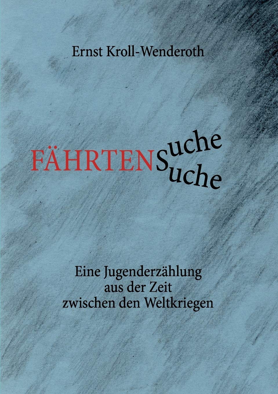 Fährtensuche Contemporary literature Books