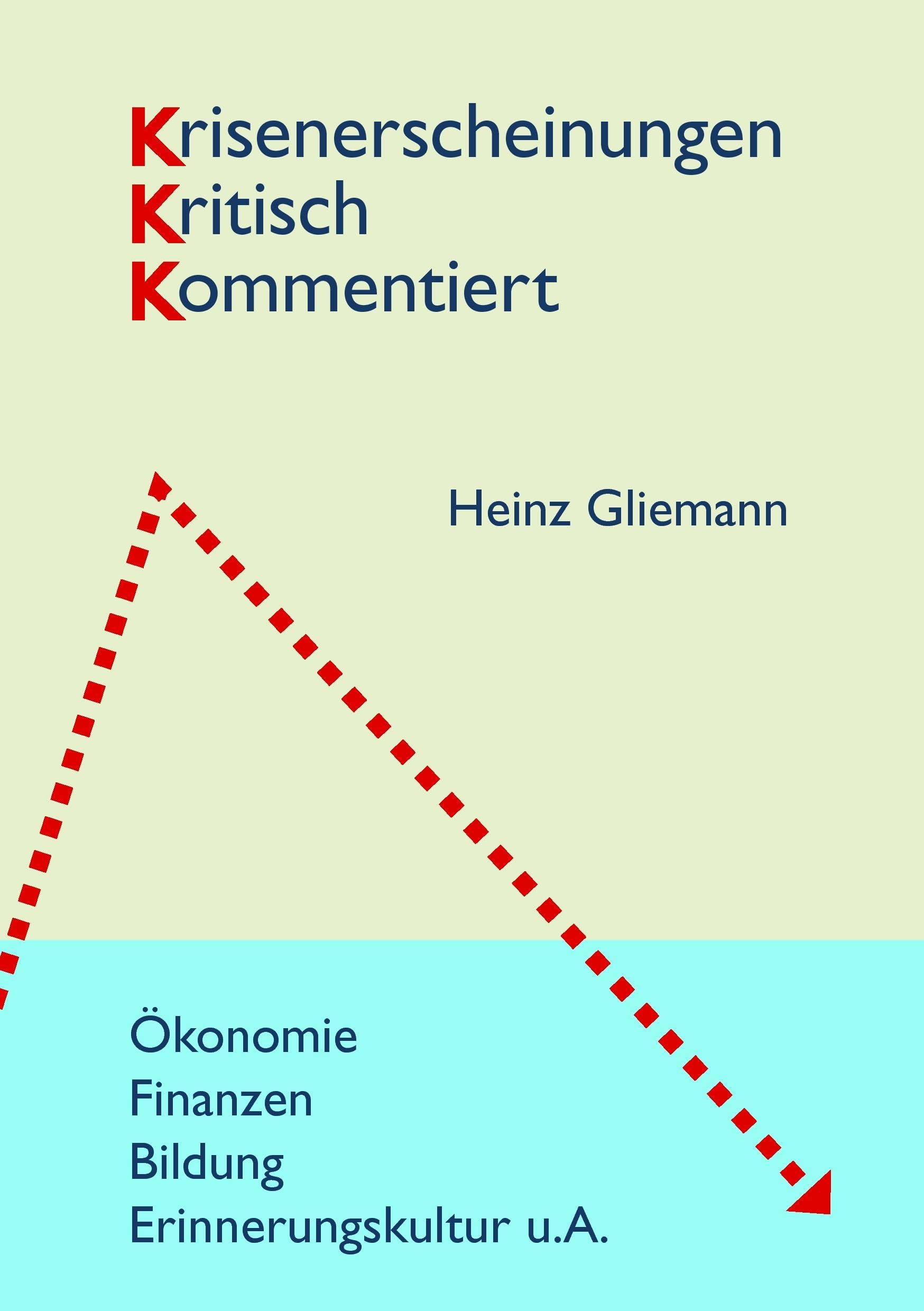 Krisenerscheinungen kritisch kommentiert Politics & History