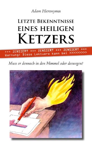 Letzte Bekenntnisse Eines Heiligen Ketzers Contemporary literature
