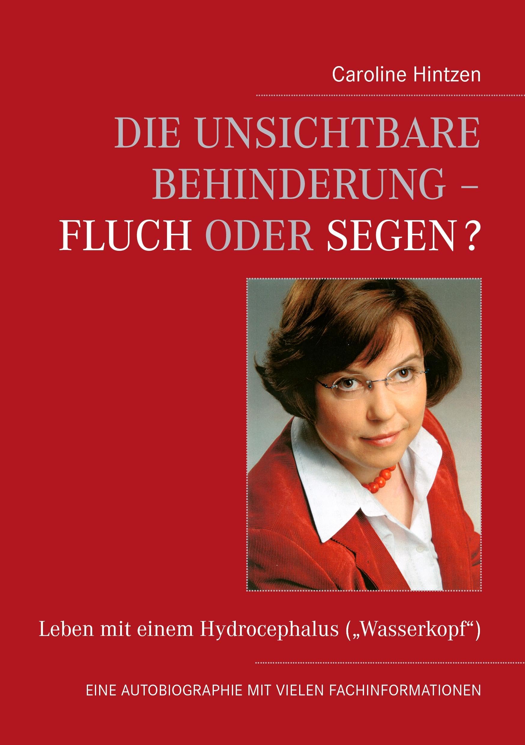 Product Image: Die unsichtbare Behinderung - Fluch oder Segen?