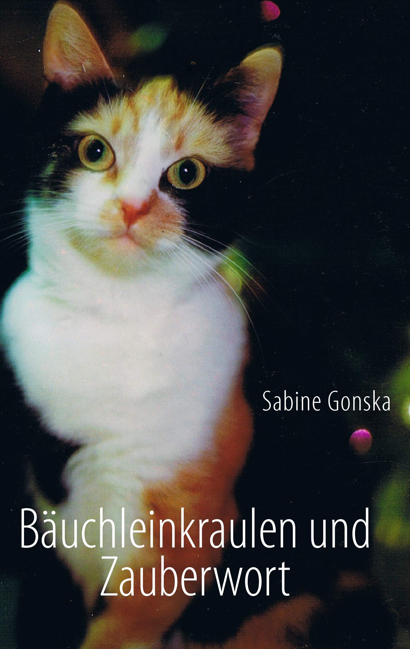 Bäuchleinkraulen und Zauberwort Contemporary literature