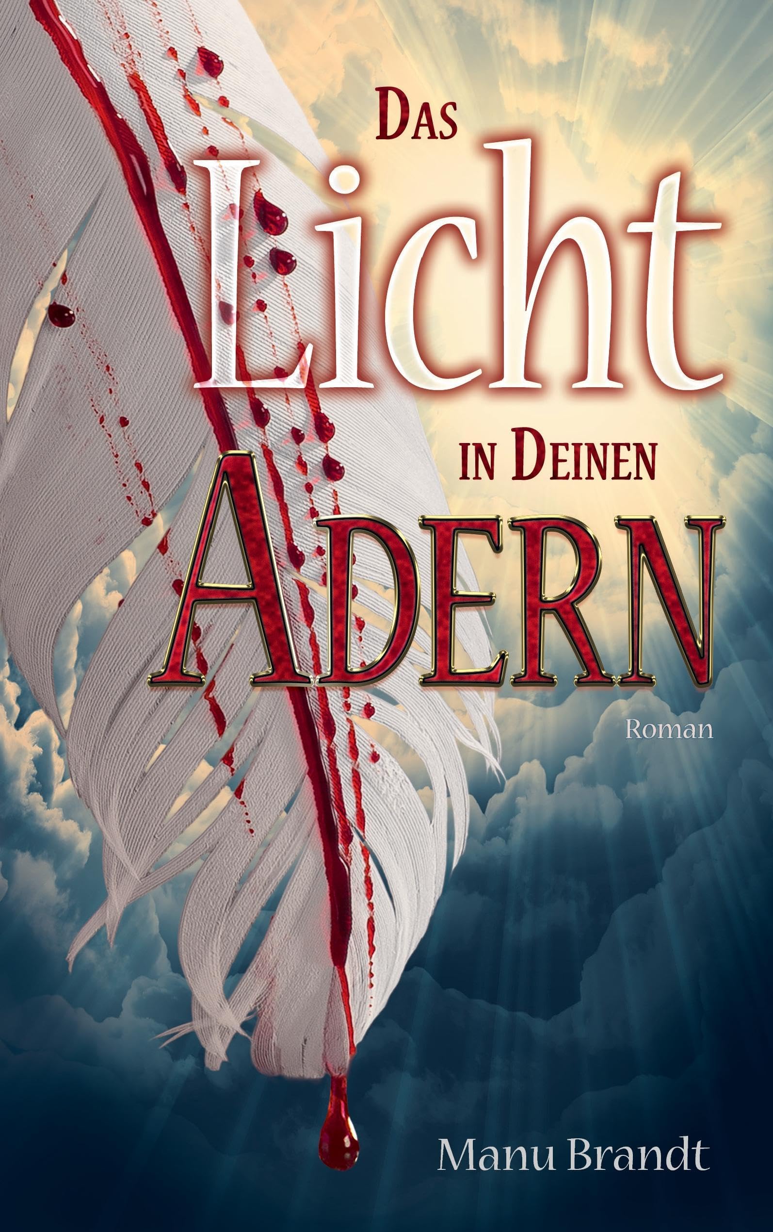 Product Image: Das Licht in deinen Adern