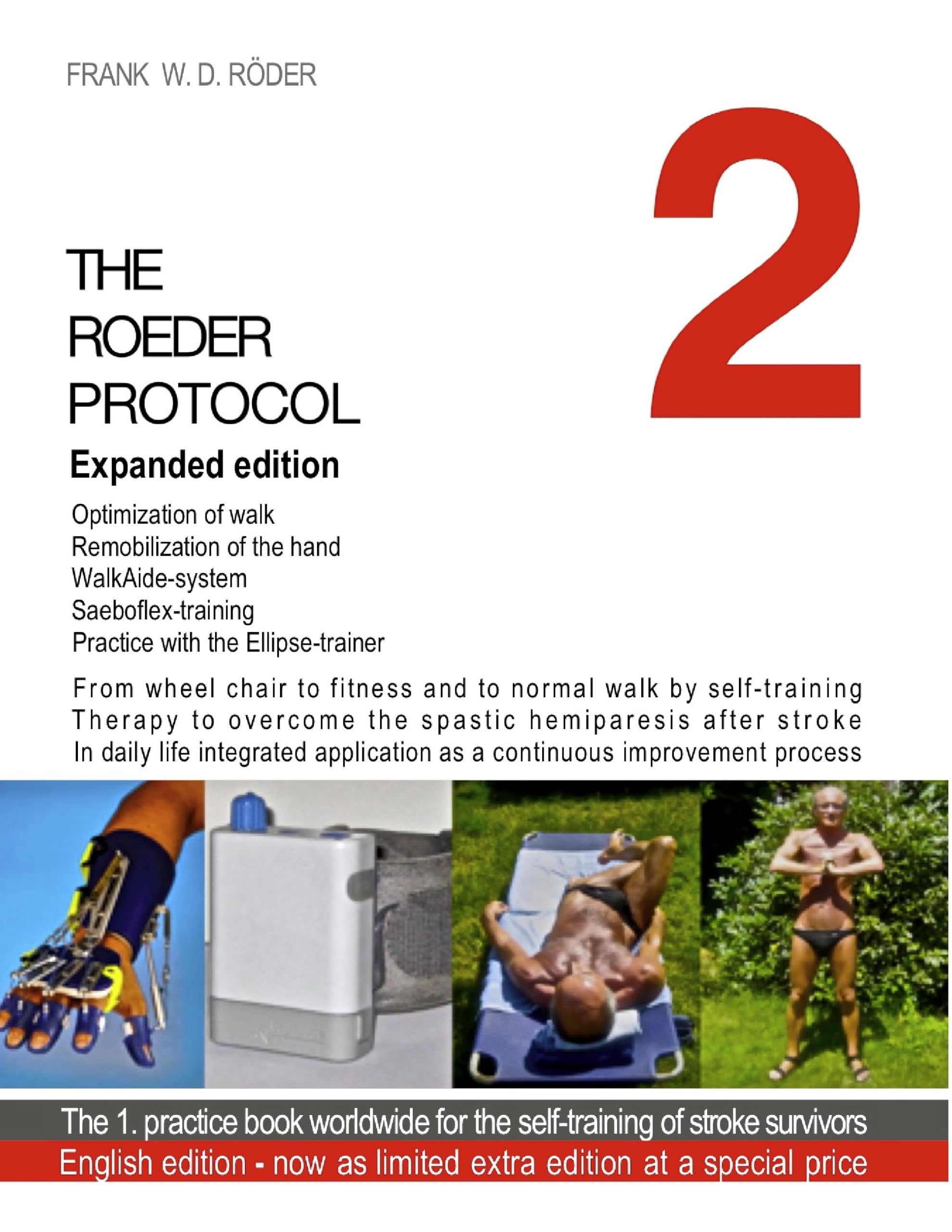 THE ROEDER PROTOCOL 2  Expanded edition -limited extra edition Health, Nutrition & Fitness Books