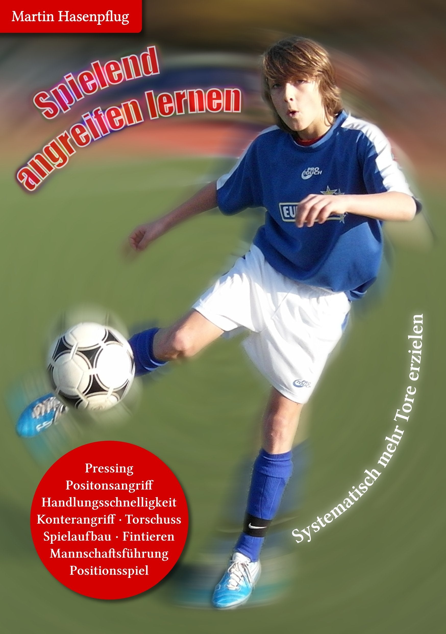 Spielend angreifen lernen Leisure & Fun