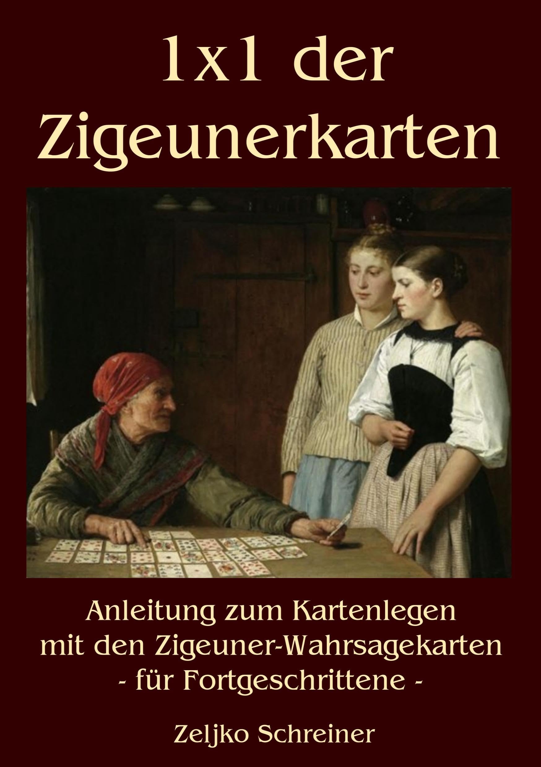 1x1 der Zigeunerkarten Religion & Esotericism