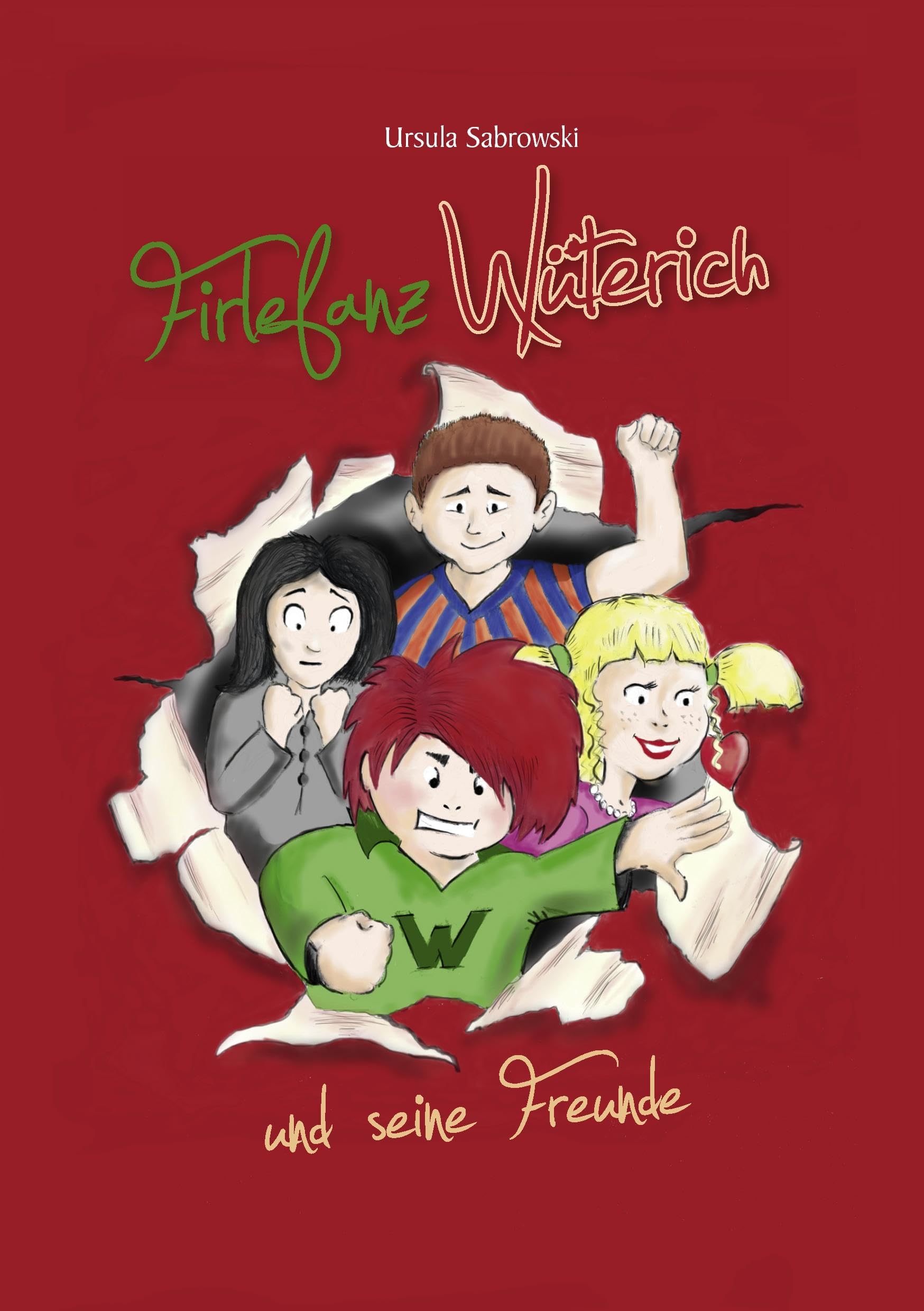 Firlefanz Wüterich und seine Freunde Novels & Short Stories