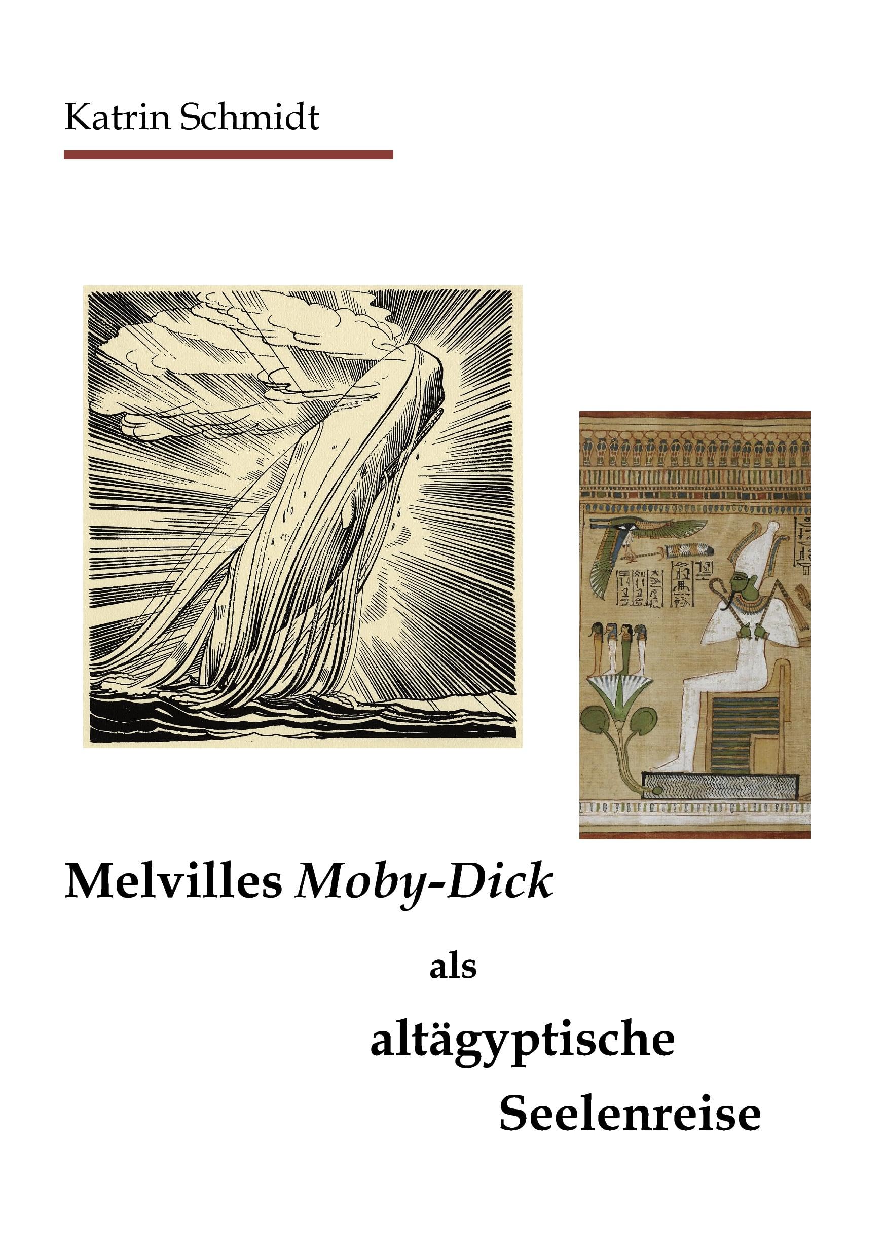 Melvilles Moby-Dick als altägyptische Seelenreise Books