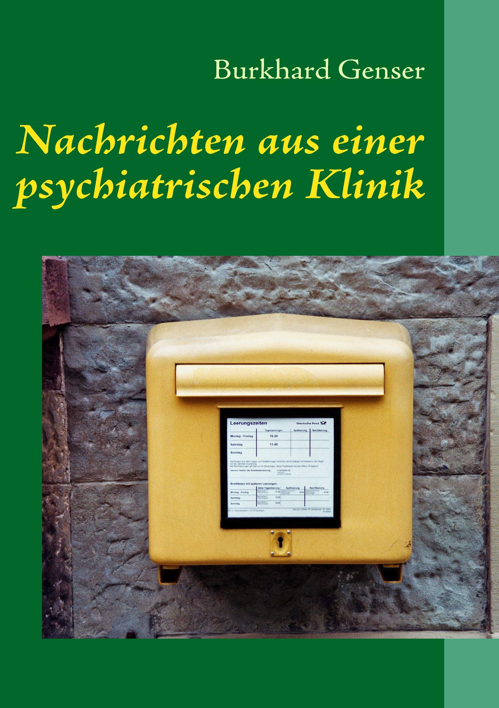Nachrichten aus einer psychiatrischen Klinik Psychology