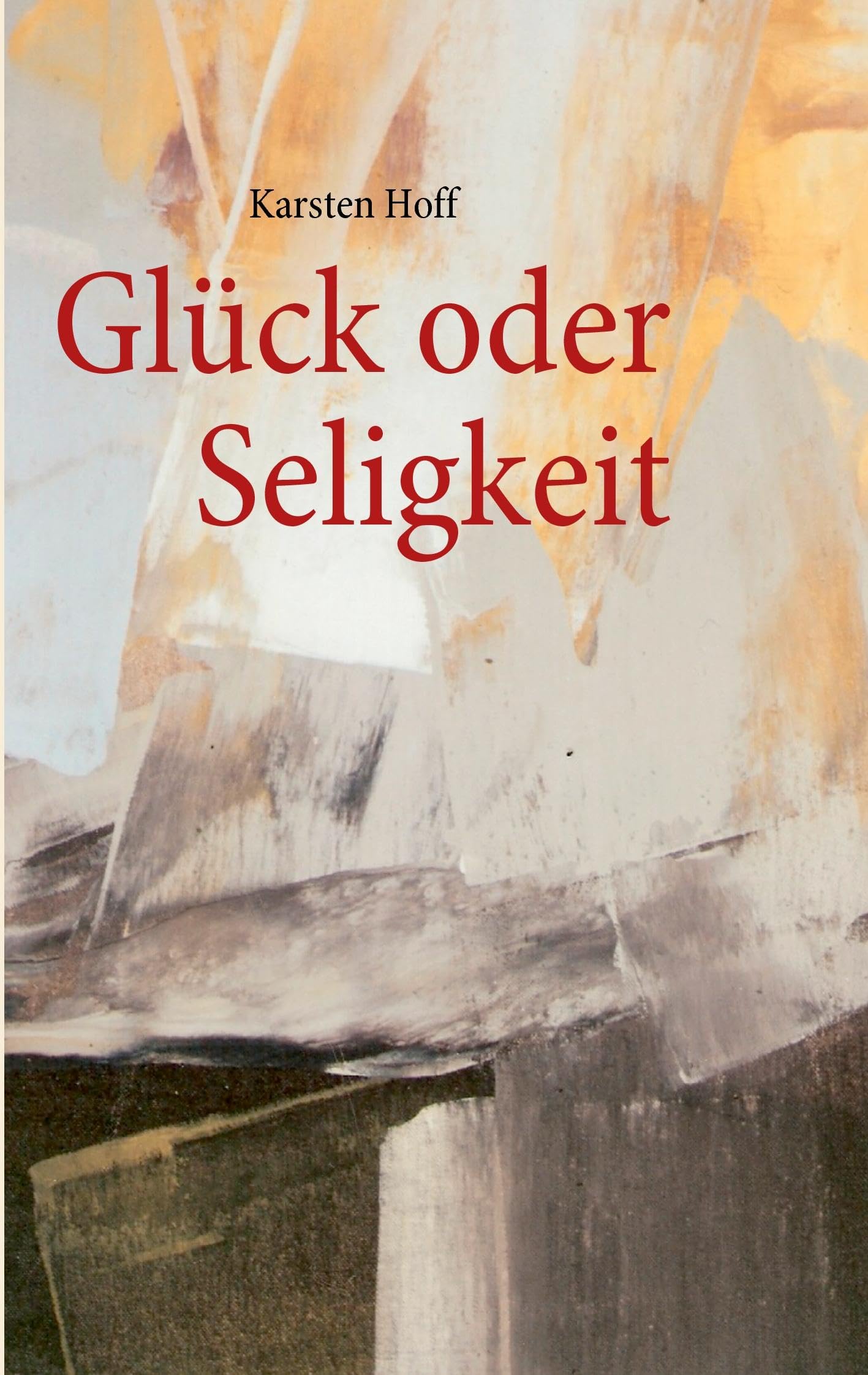 Glück oder Seligkeit Contemporary literature Books