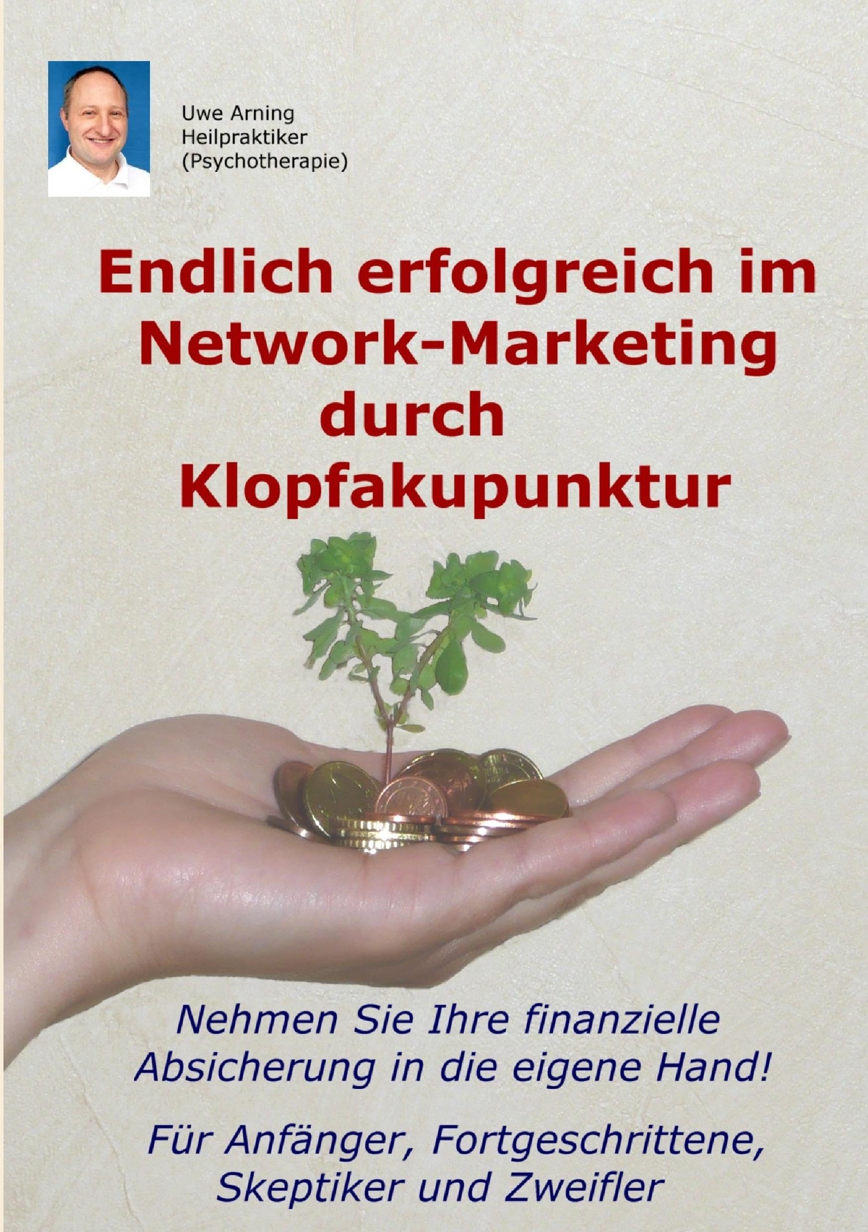 Endlich erfolgreich im Network-Marketing durch Klopfakupunktur book