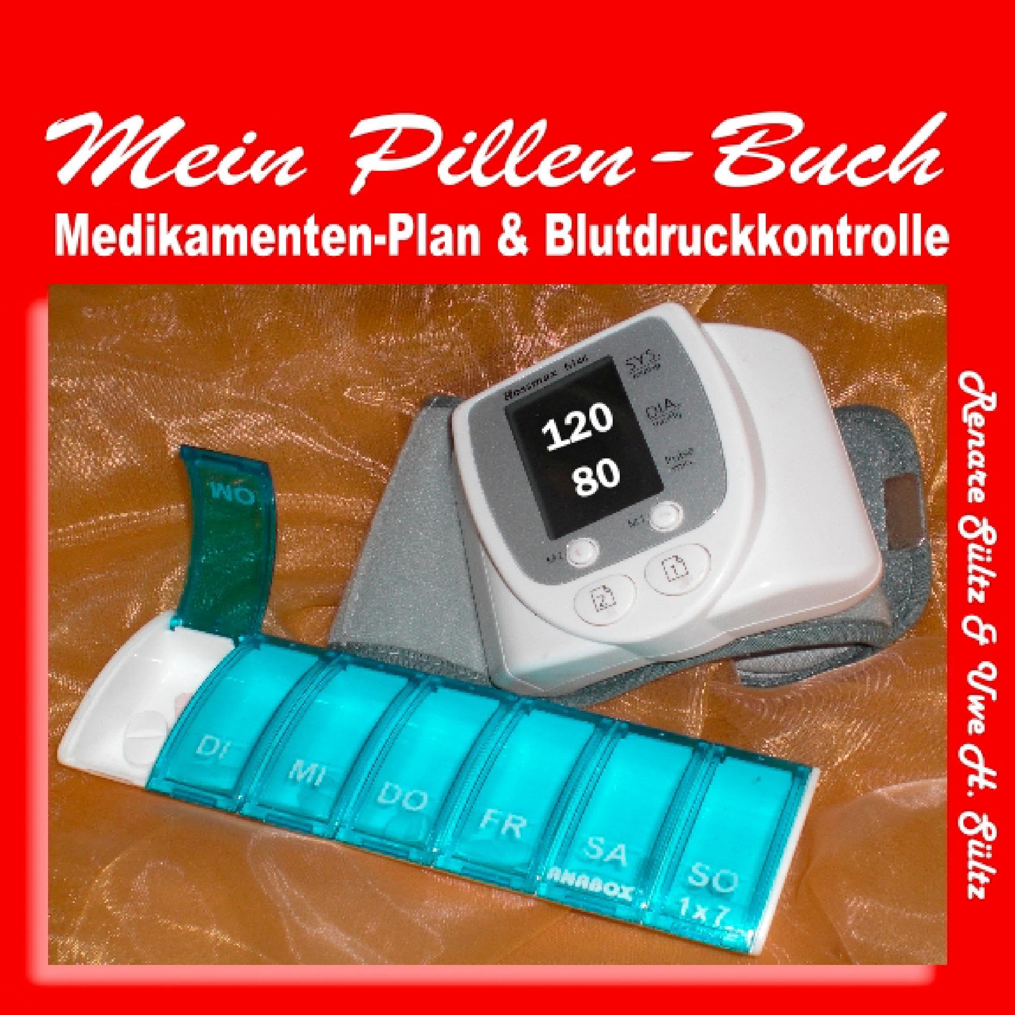 Pillen-Buch, Tabletten-Tagebuch, Medikamentenplan - inkl. Blutdruckkontrolle Living & Furnishing